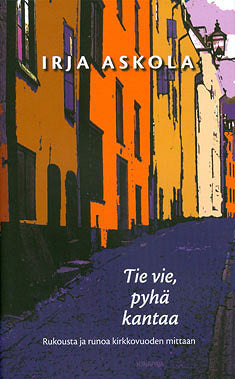 Tie vie, pyhä kantaa – E-bok
