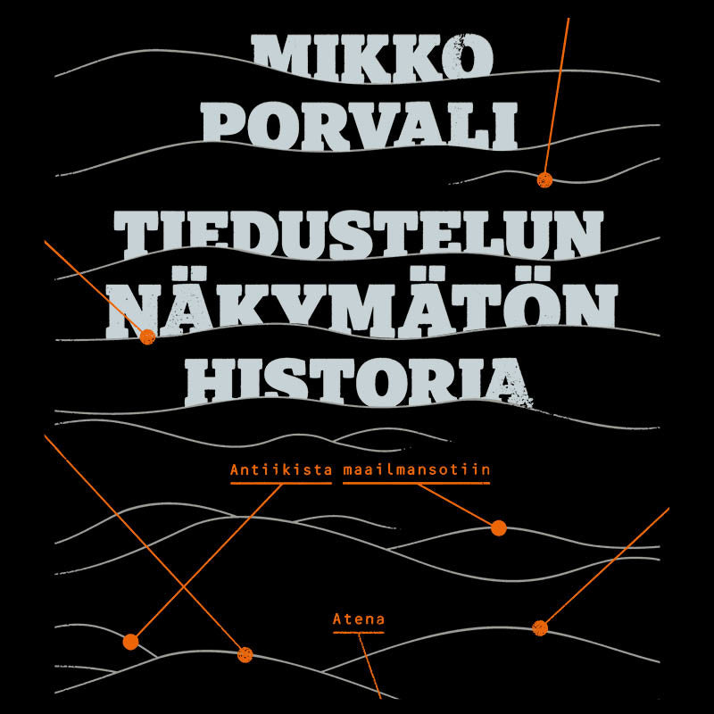 Tiedustelun näkymätön historia – Ljudbok