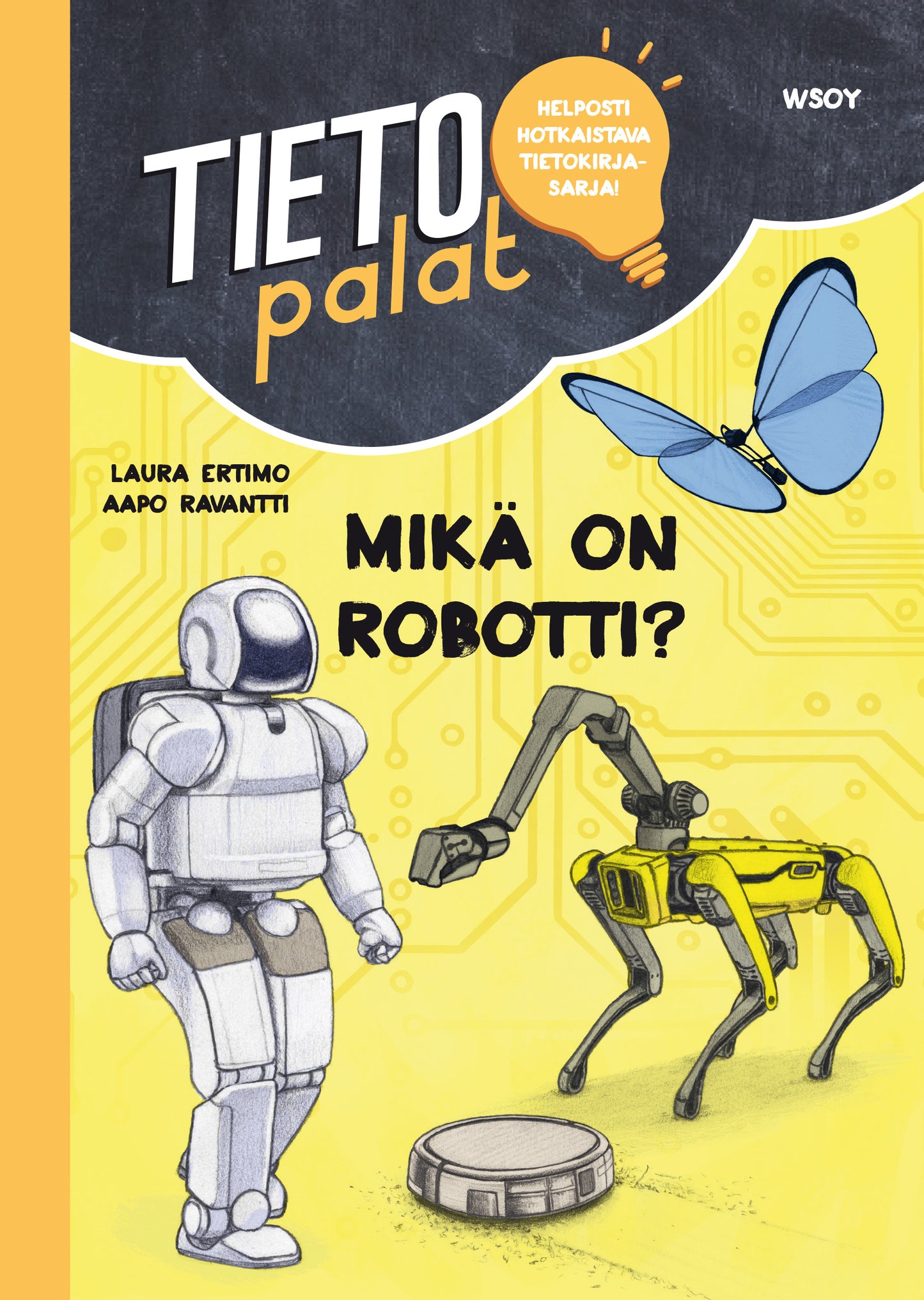 Tietopalat: Mikä on robotti? – E-bok
