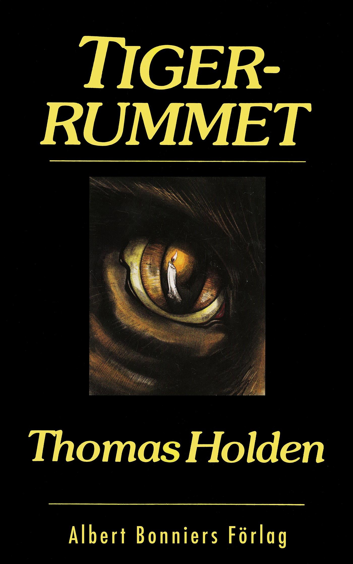 Tigerrummet – E-bok