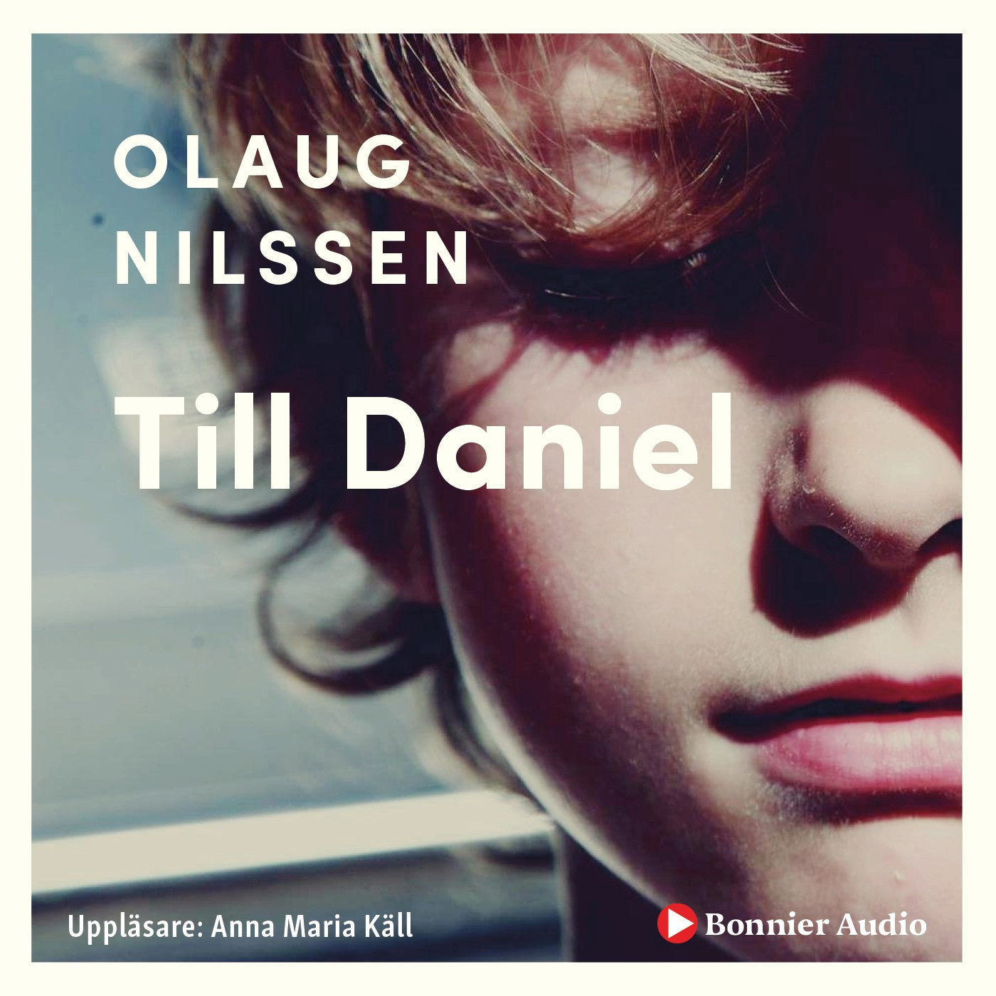 Till Daniel – Ljudbok