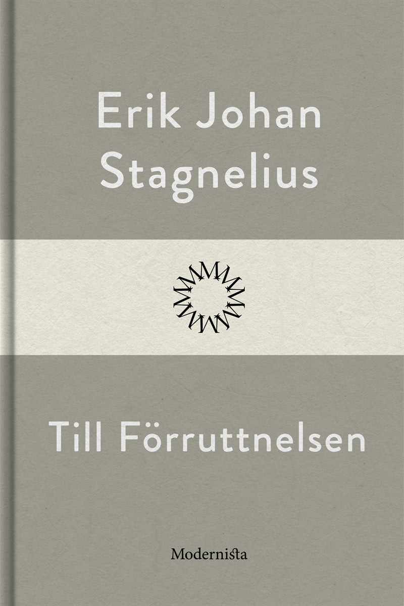 Till Förruttnelsen – E-bok