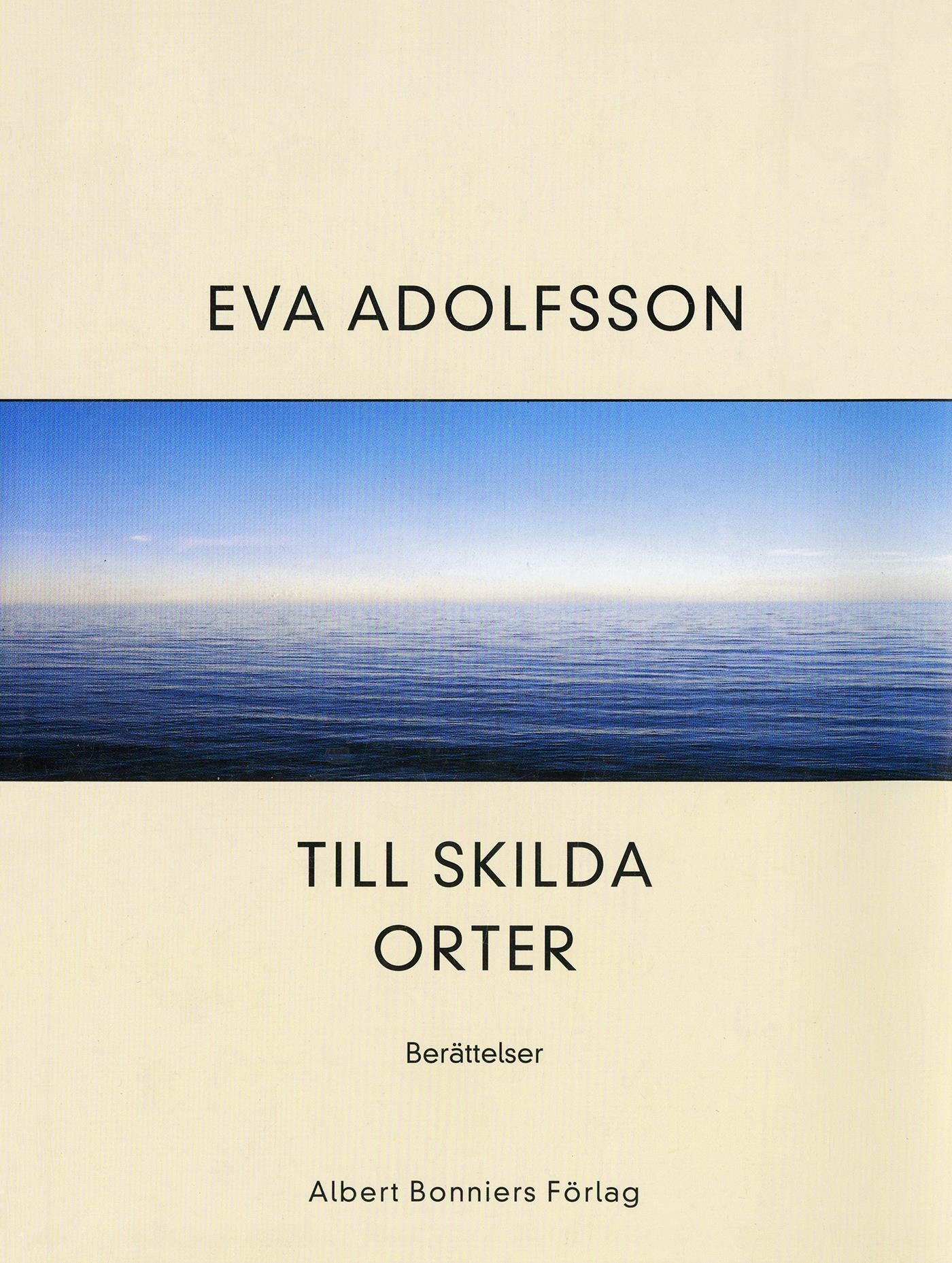 Till skilda orter : berättelser – E-bok