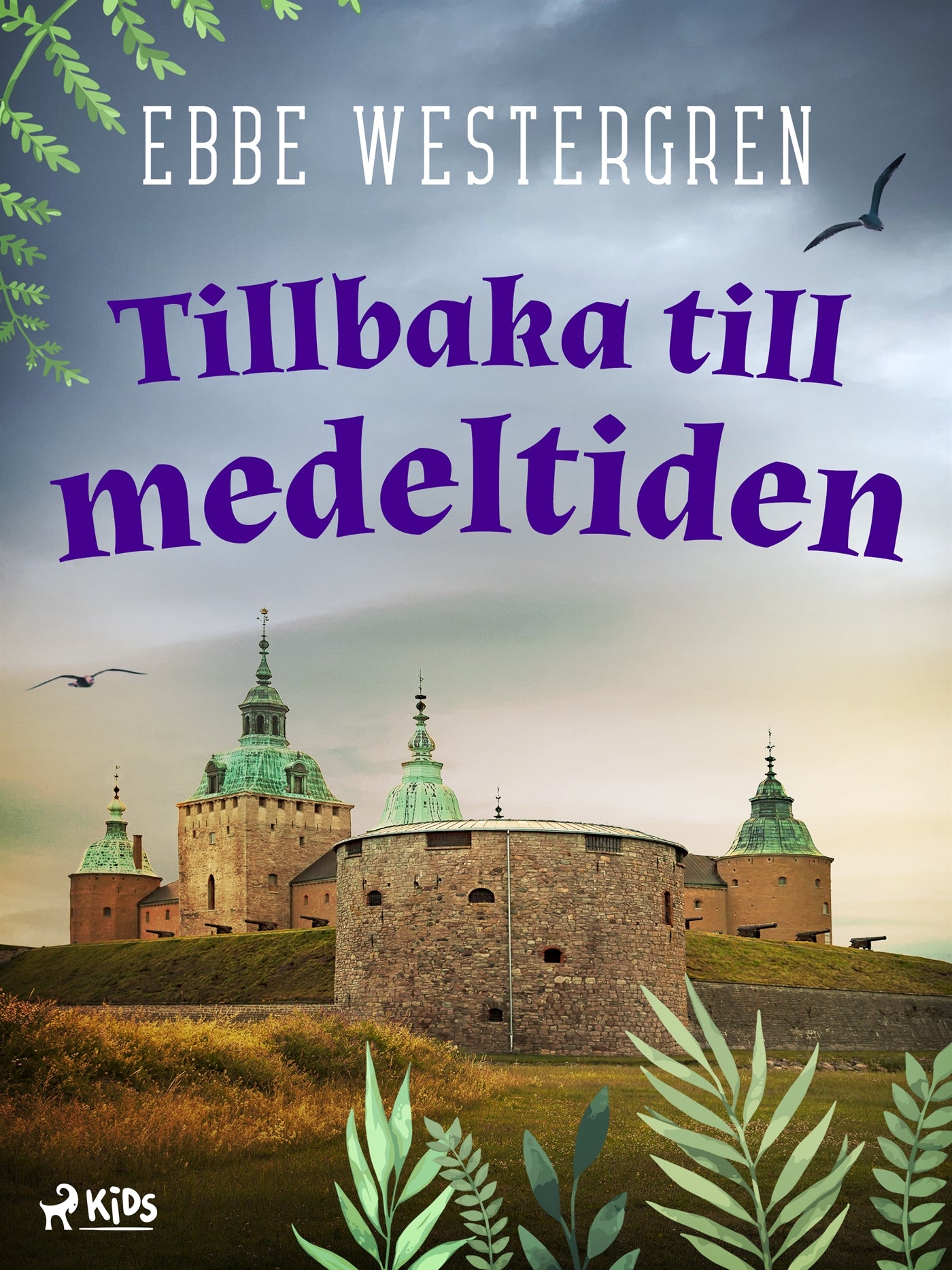 Tillbaka till medeltiden – E-bok