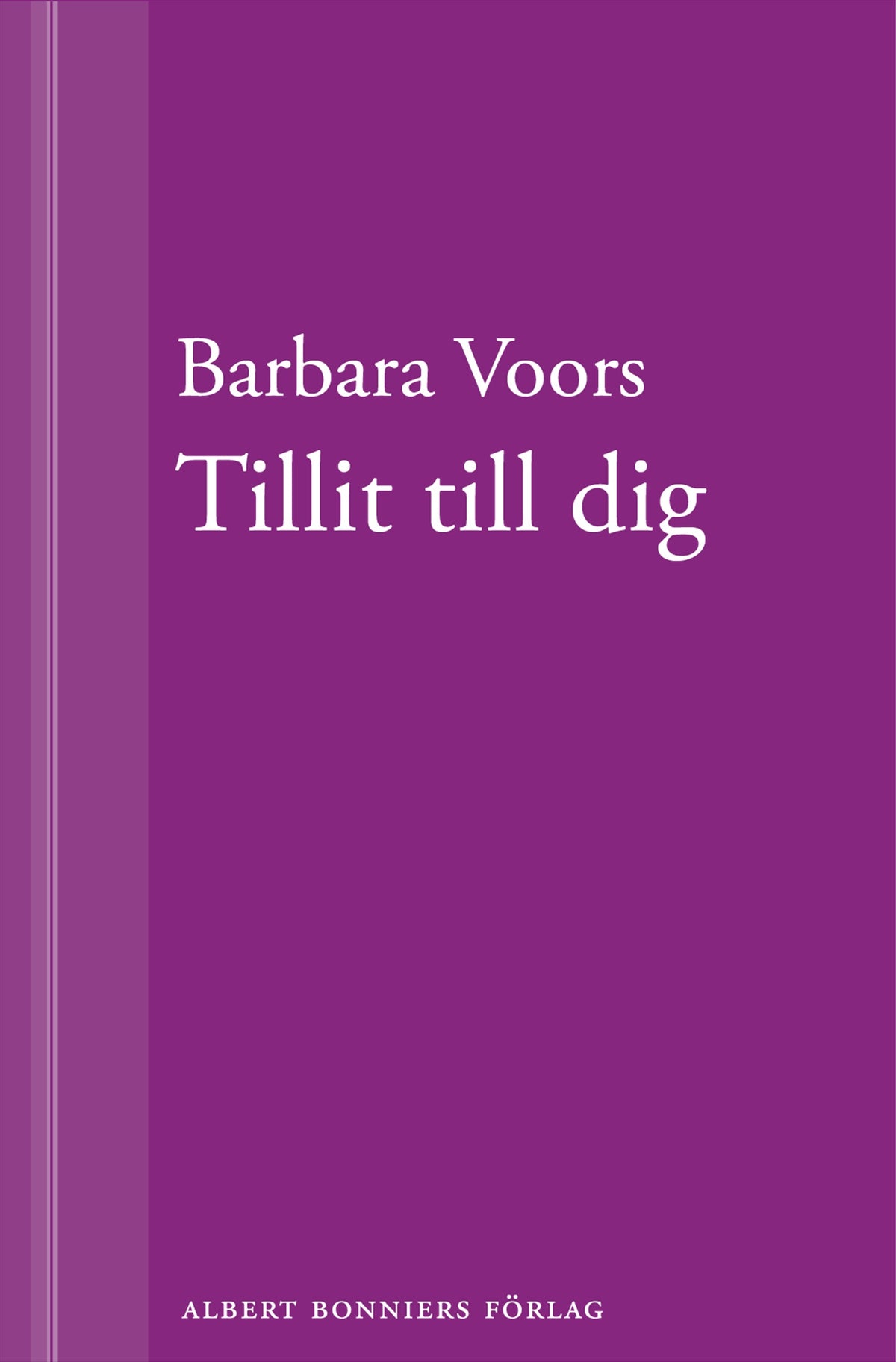 Tillit till dig – E-bok