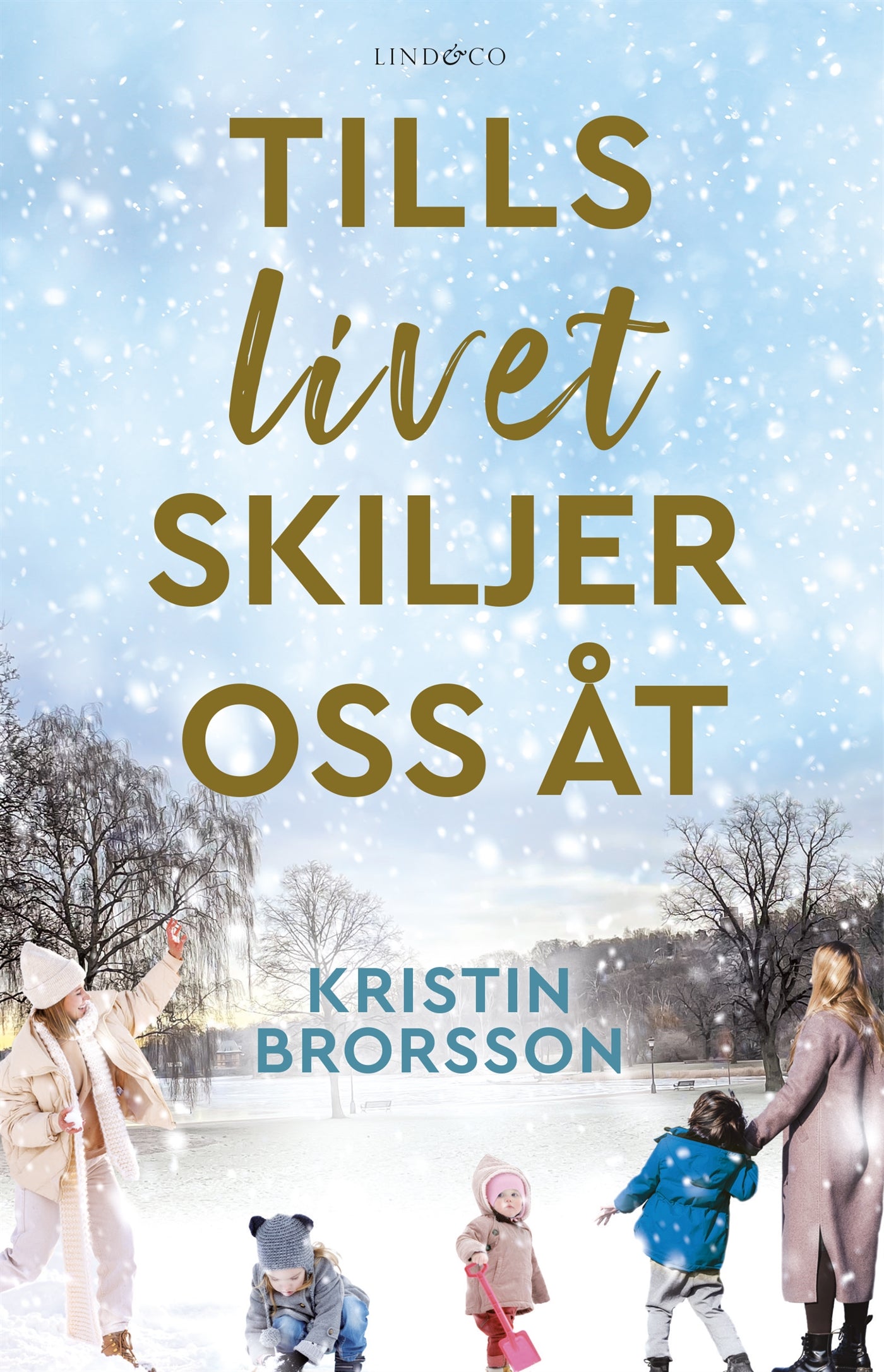 Tills livet skiljer oss åt – E-bok