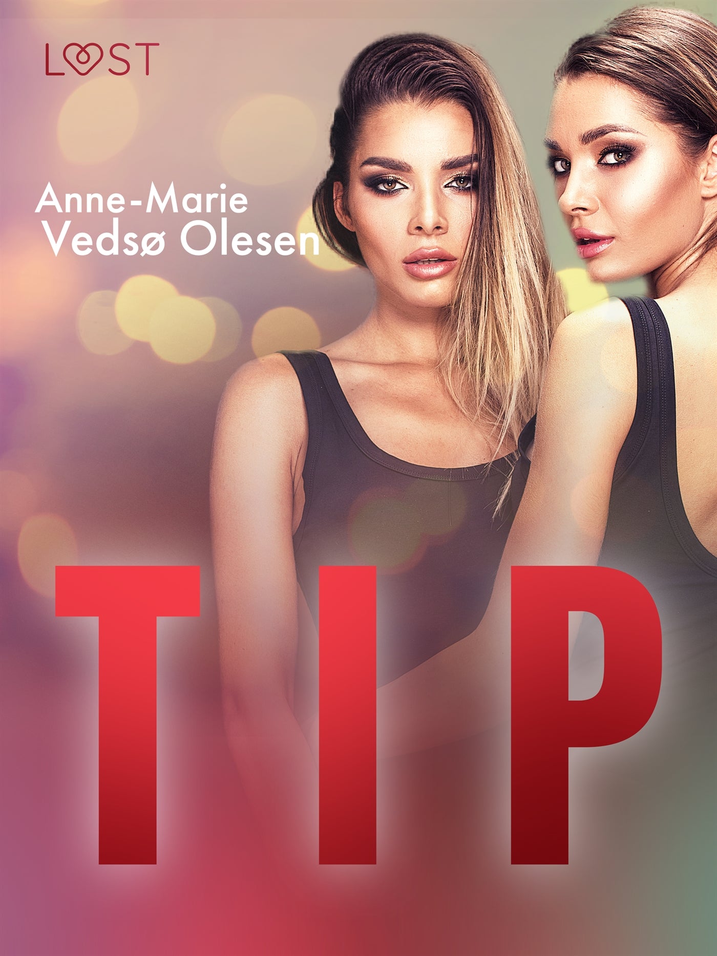 Tip – eroottinen novelli – E-bok