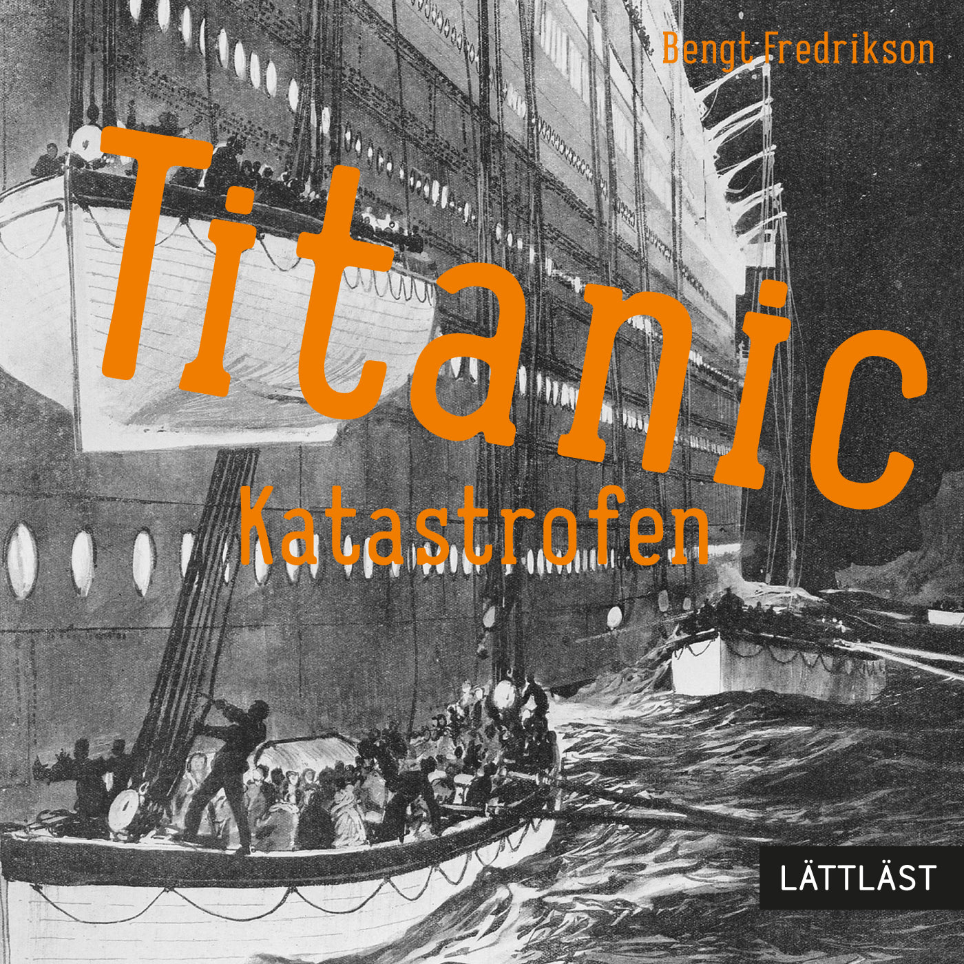 Titanic - katastrofen (lättläst) – Ljudbok