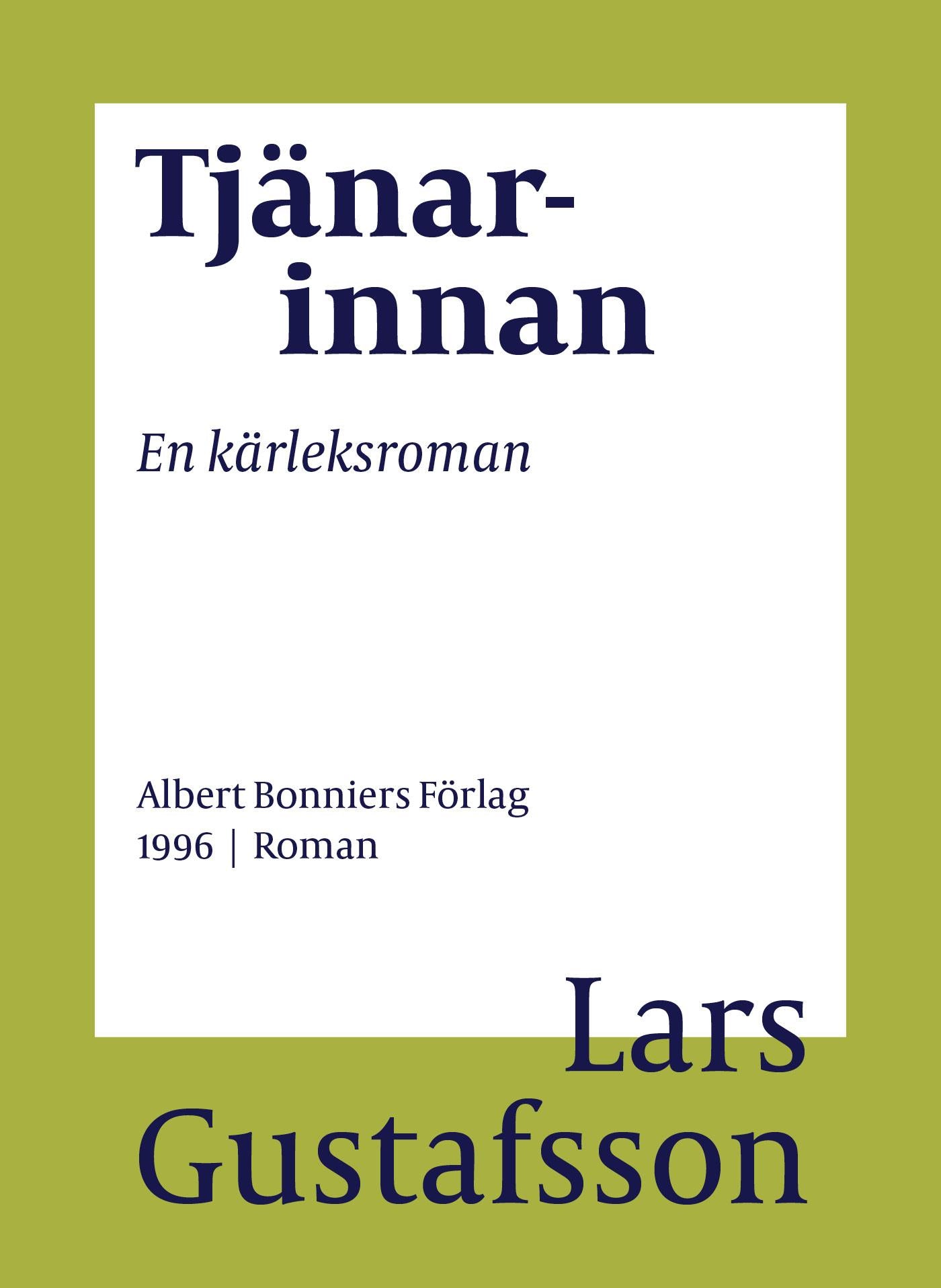 Tjänarinnan : en kärleksroman – E-bok