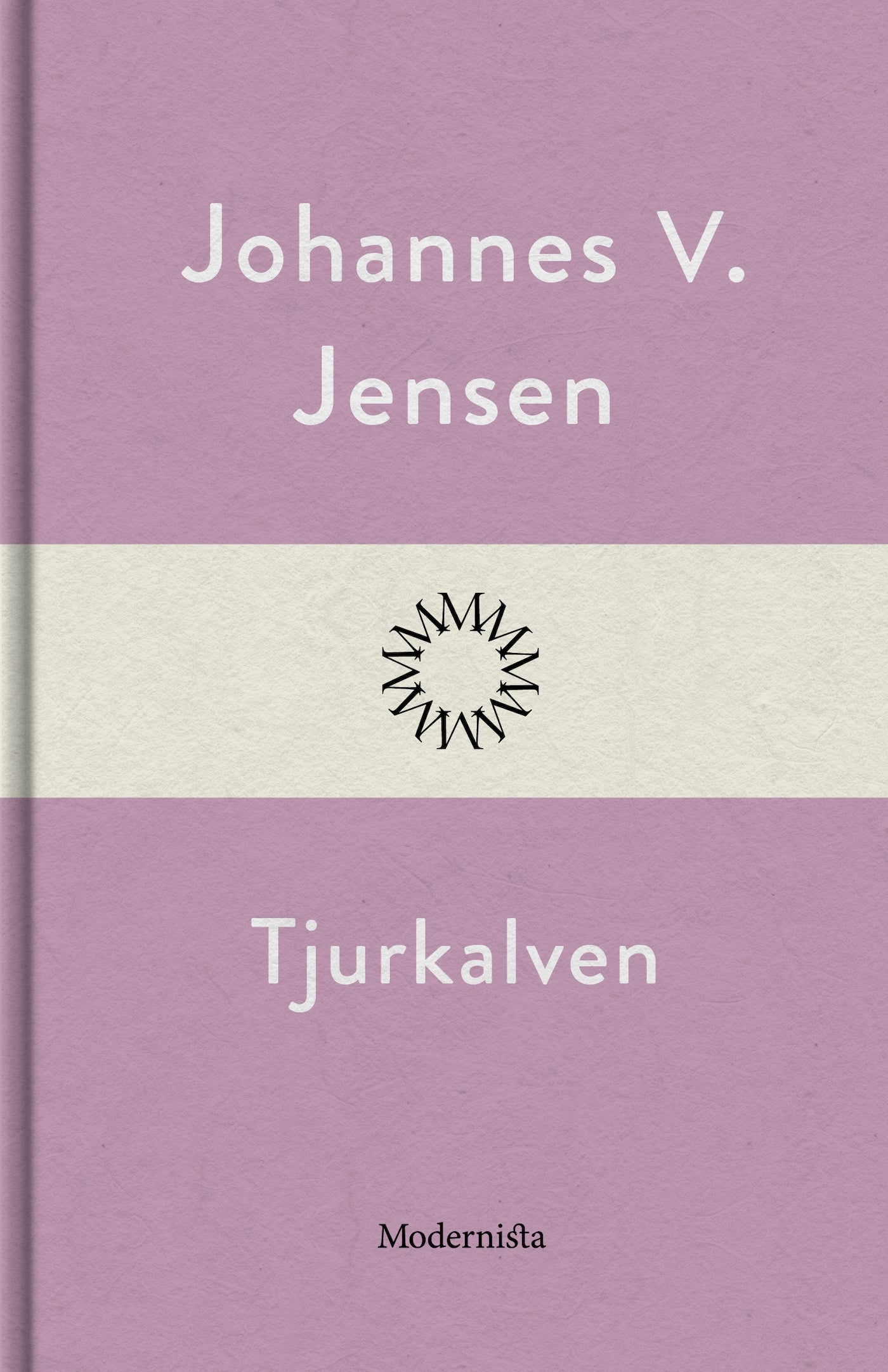 Tjurkalven – E-bok