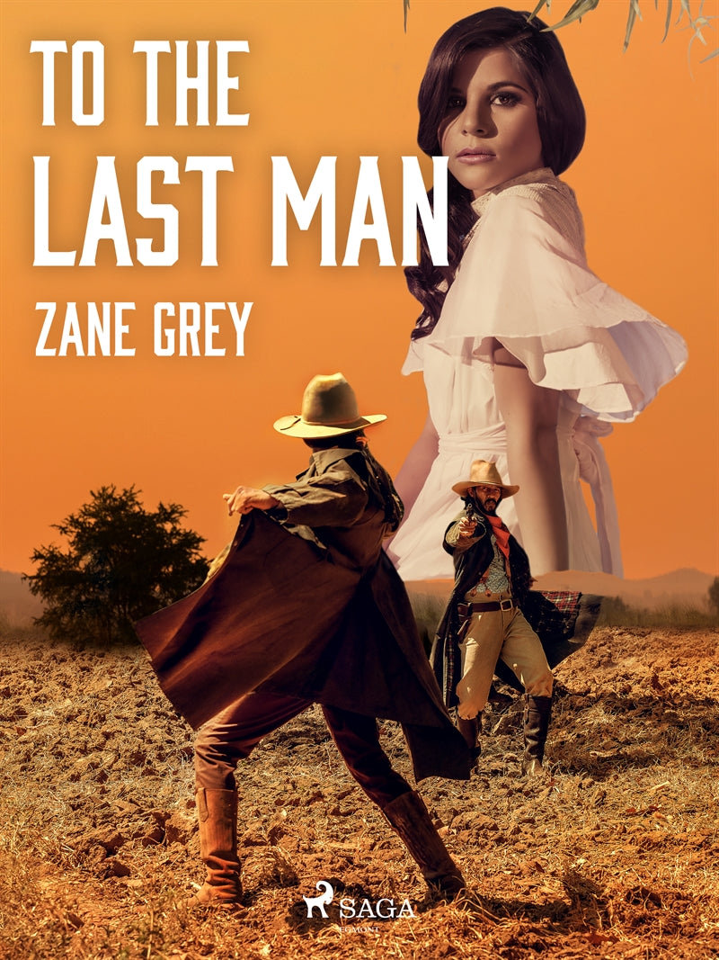 To the Last Man – E-bok