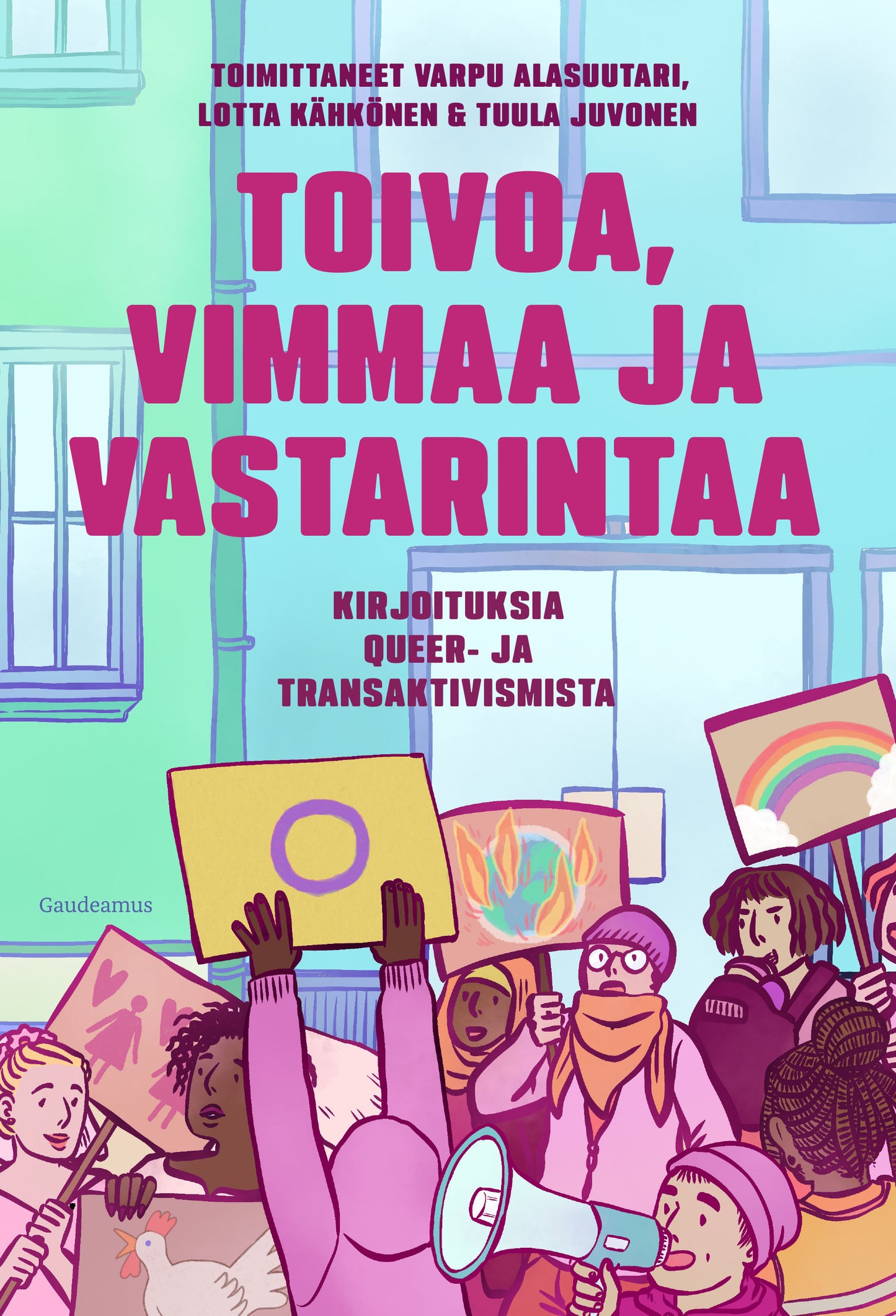 Toivoa, vimmaa ja vastarintaa – E-bok