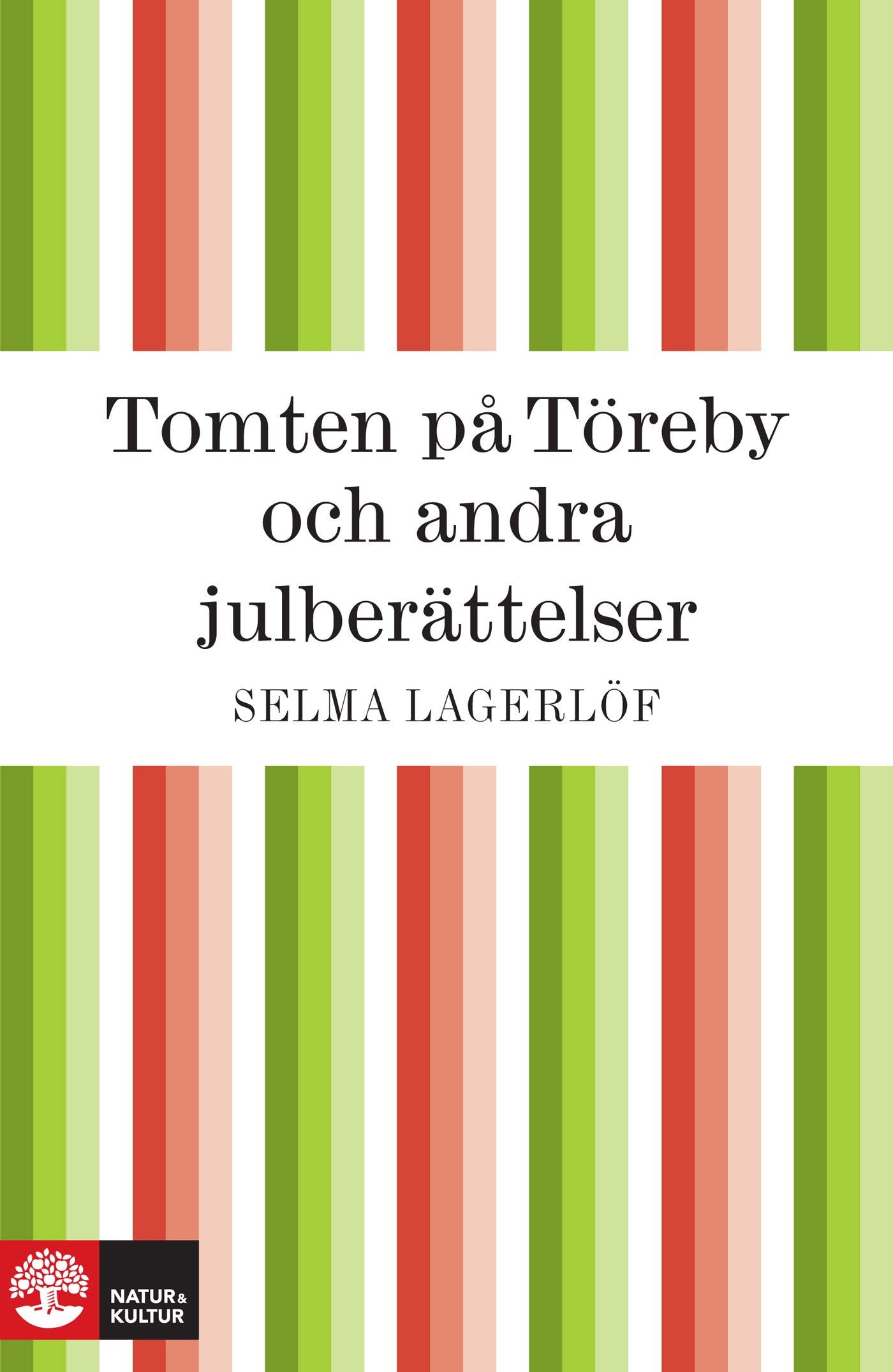Tomten på Töreby och andra julberättelser – E-bok