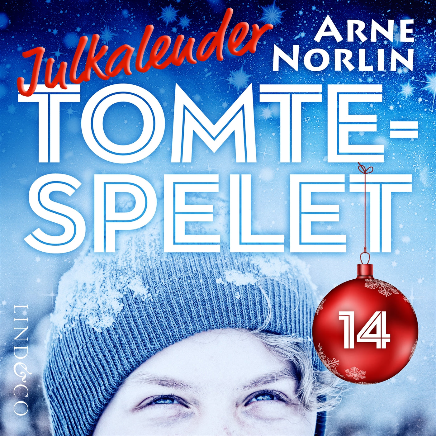 Tomtespelet: Julkalender för barn. Lucka 14 – Ljudbok