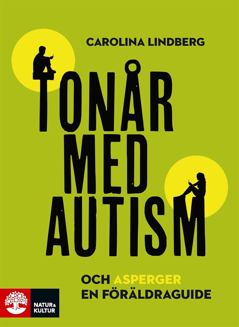 Tonår med autism och asperger : en föräldraguide – E-bok