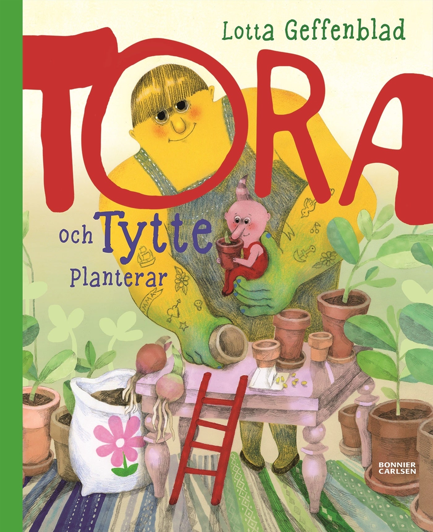 Tora och Tytte planterar – E-bok