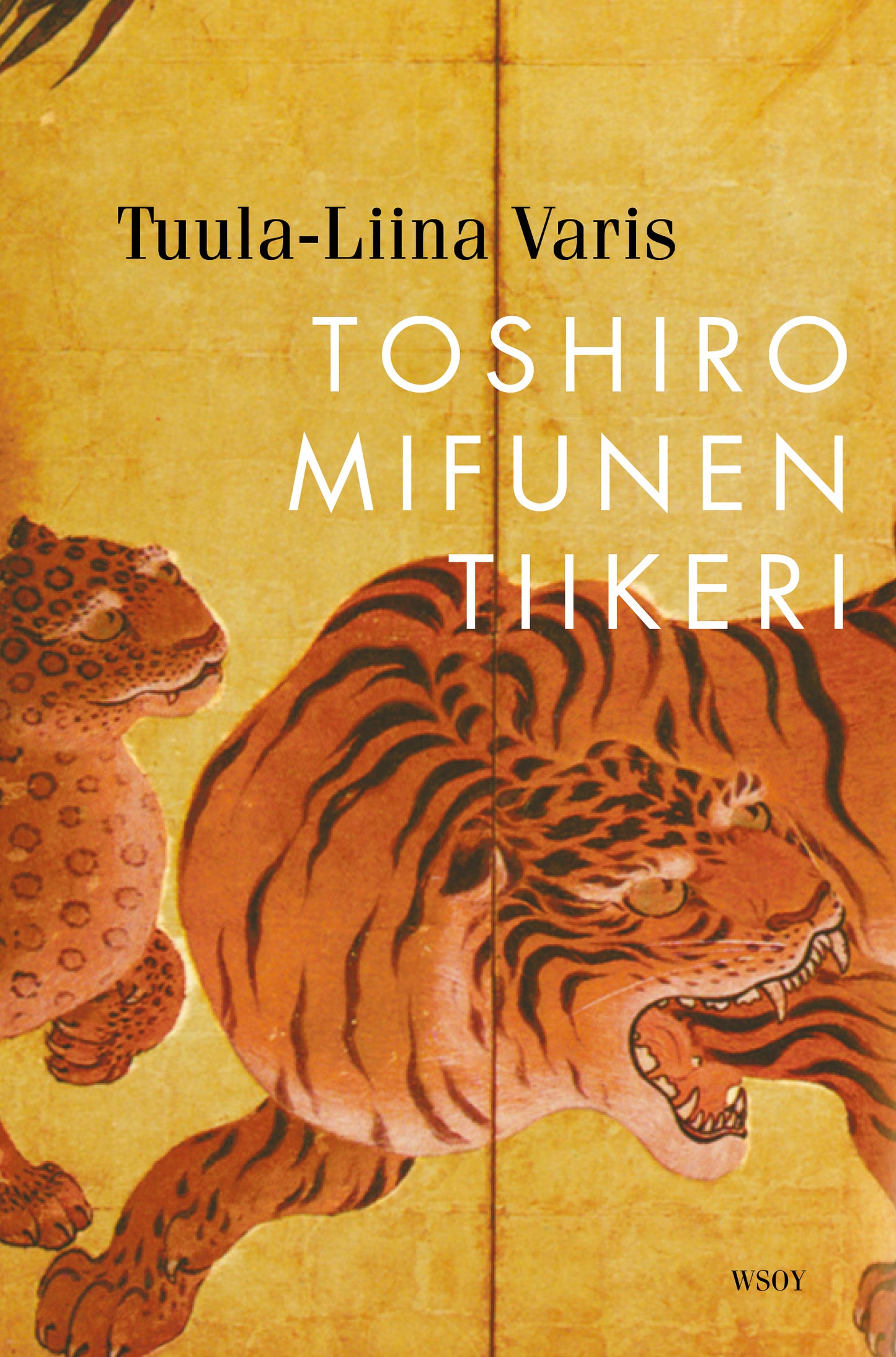 Toshiro Mifunen tiikeri – E-bok