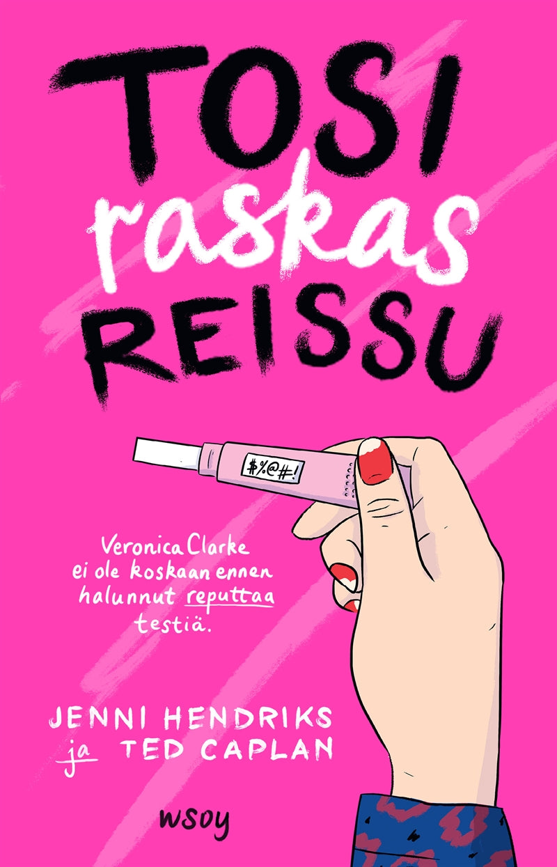 Tosi raskas reissu – E-bok