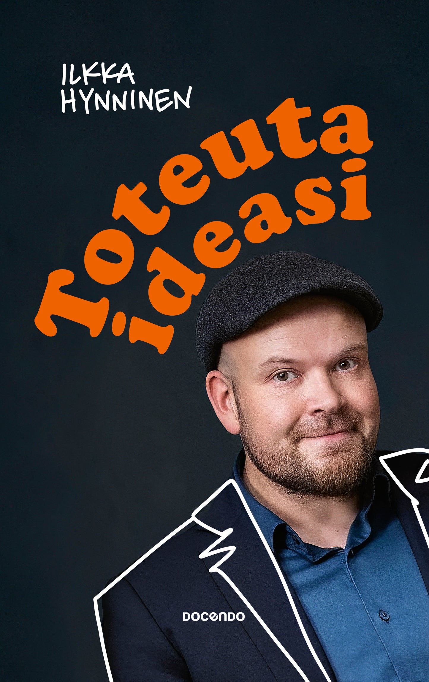 Toteuta ideasi – E-bok