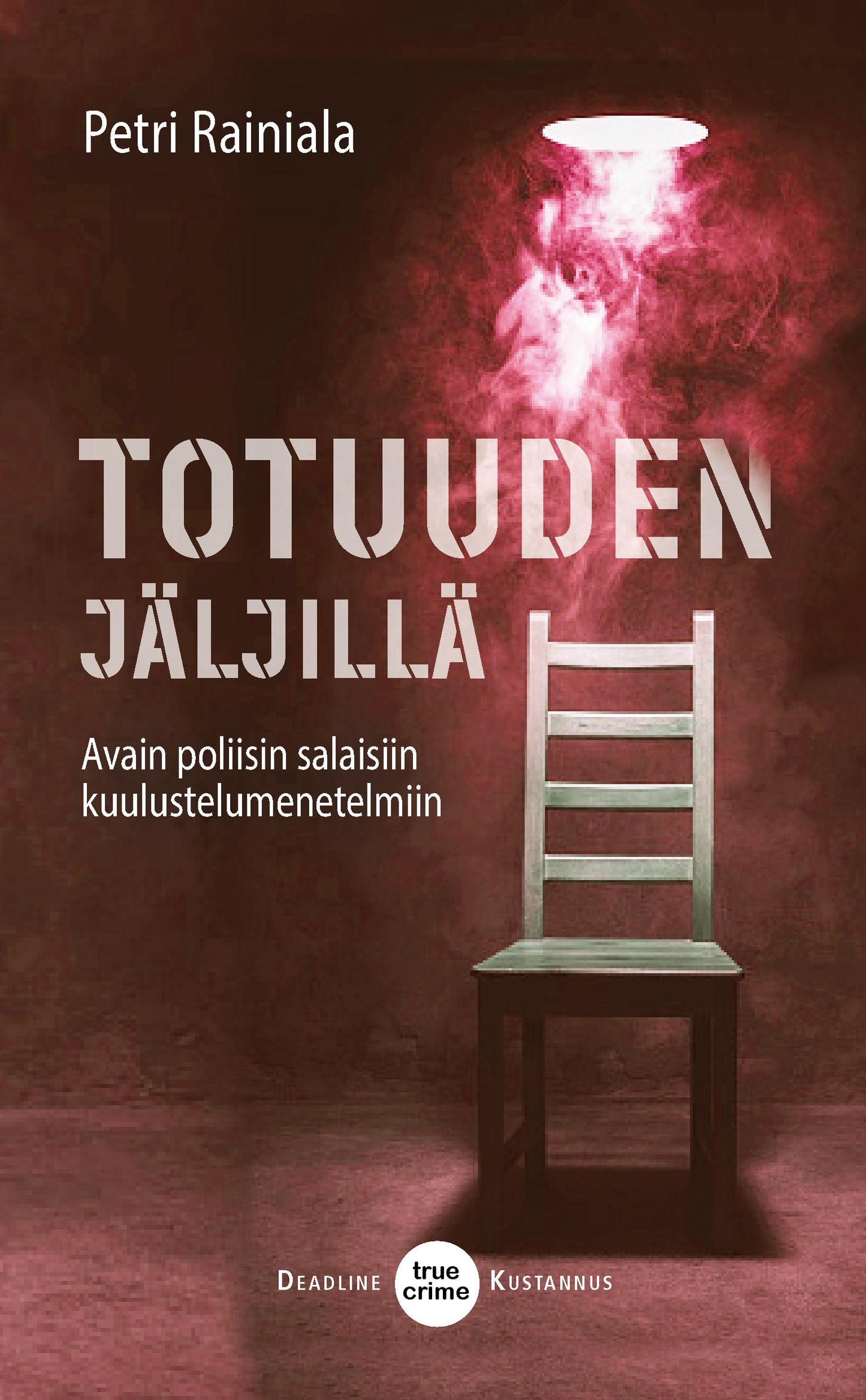 Totuuden jäljillä – E-bok