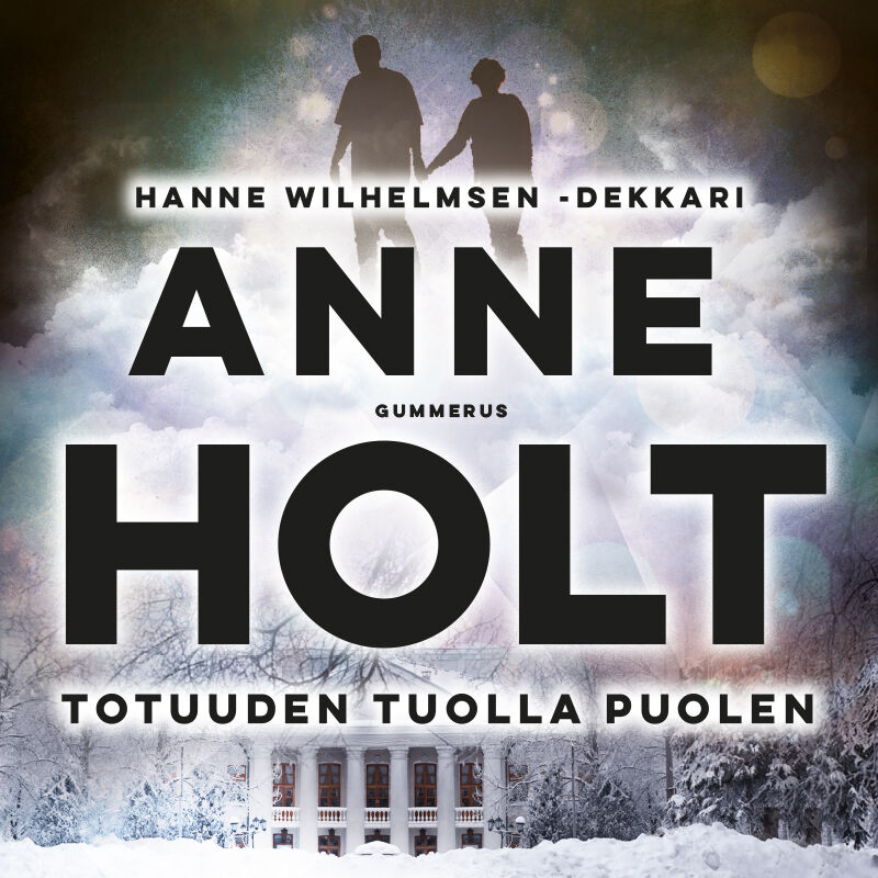 Totuuden tuolla puolen – Ljudbok