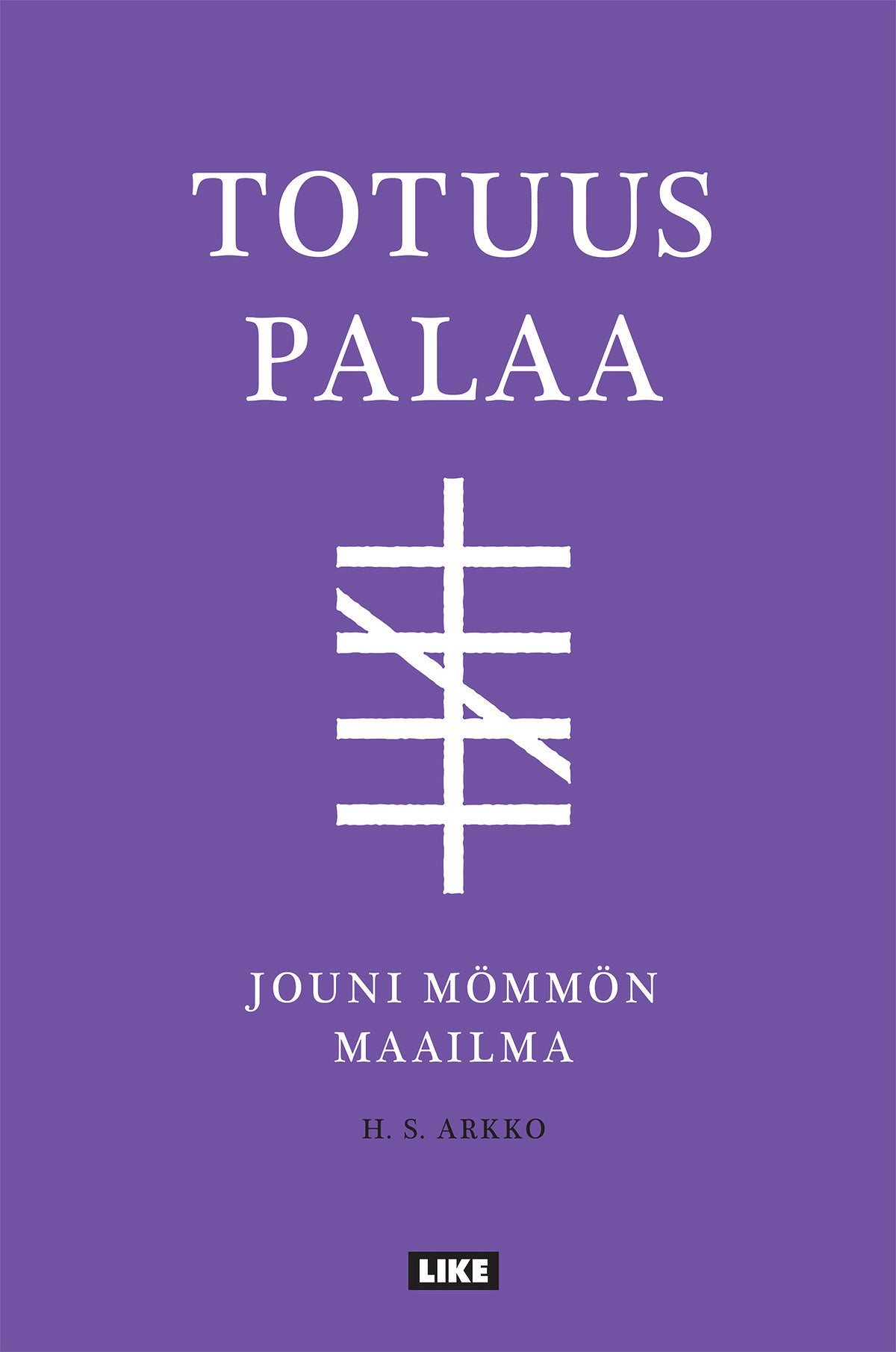 Totuus palaa - Jouni Mömmön maailma – E-bok