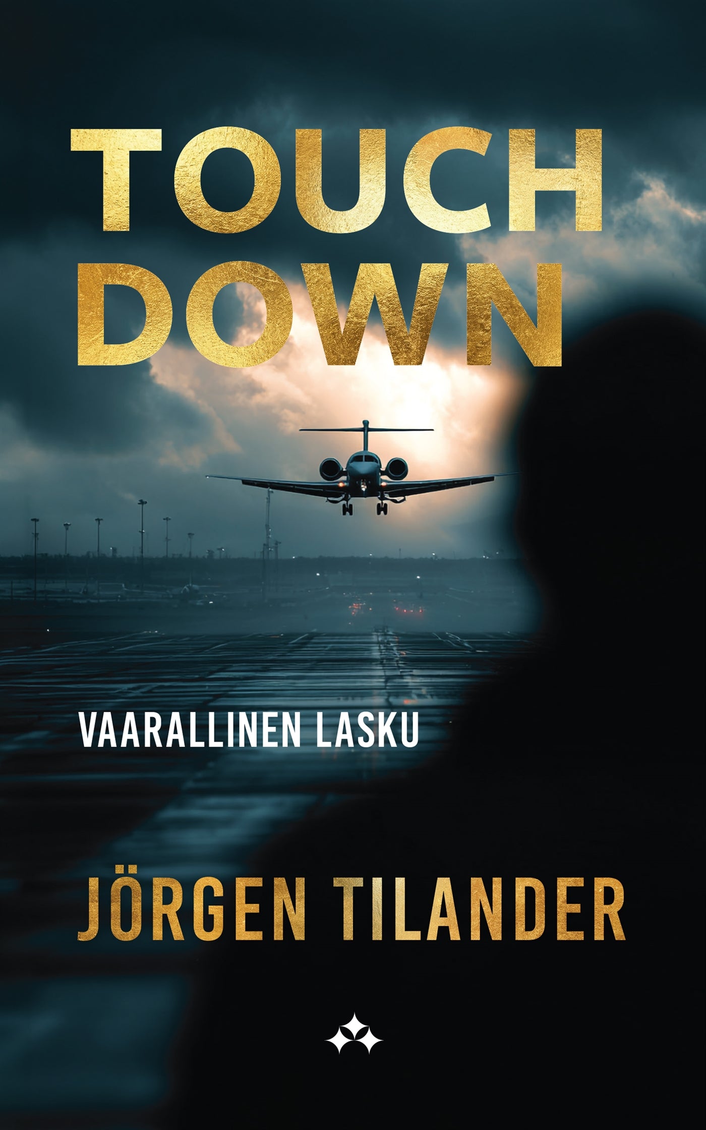 Touch Down: Vaarallinen lasku – E-bok