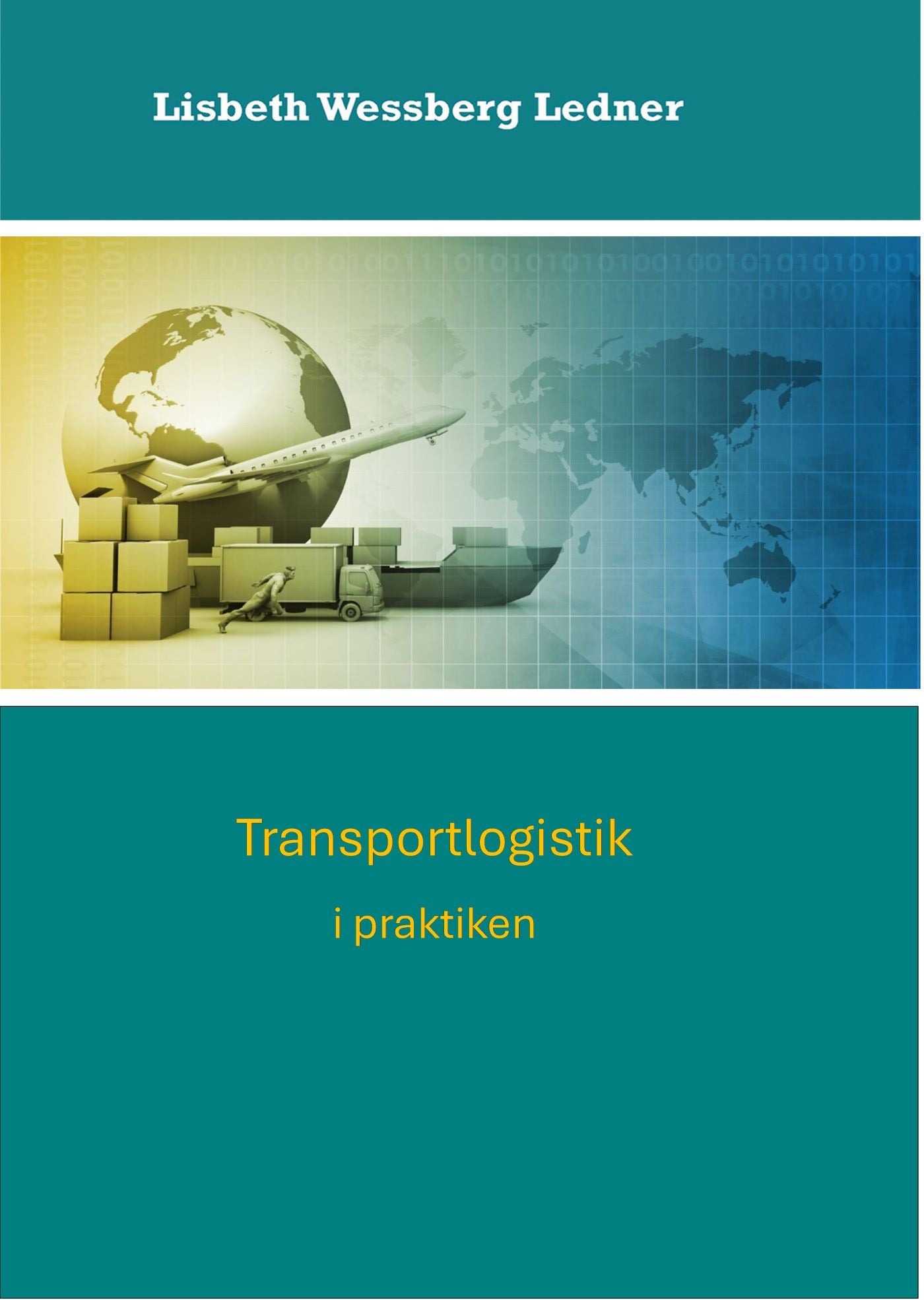 Transportlogistik i praktiken – E-bok