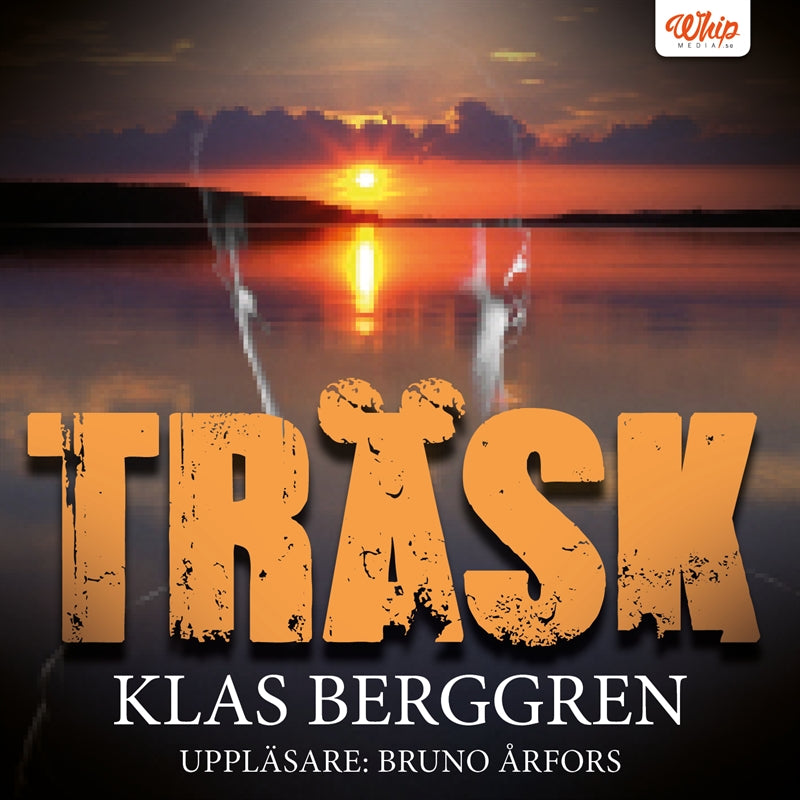 Träsk – Ljudbok