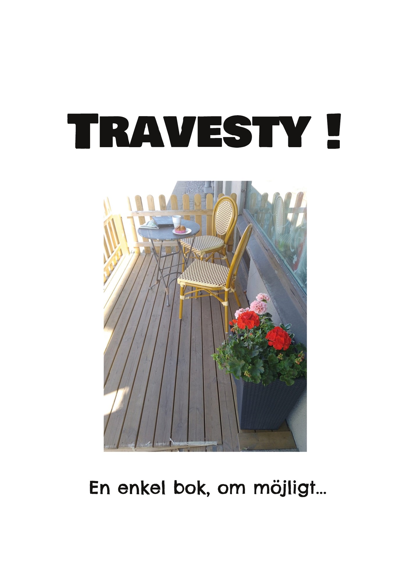 Travesty !: En enkel bok, om möjligt... – E-bok