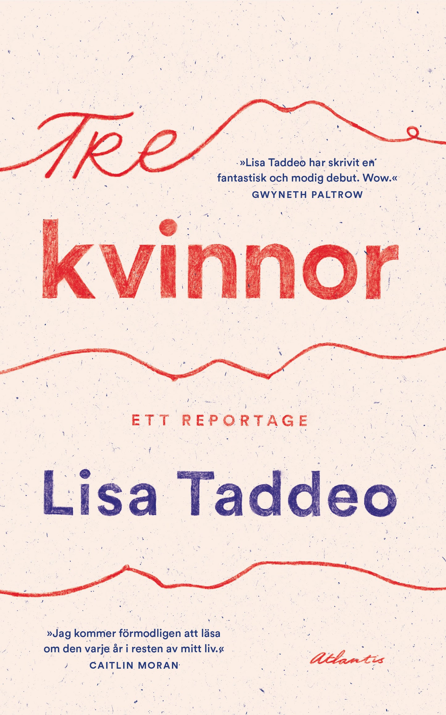 Tre kvinnor – E-bok