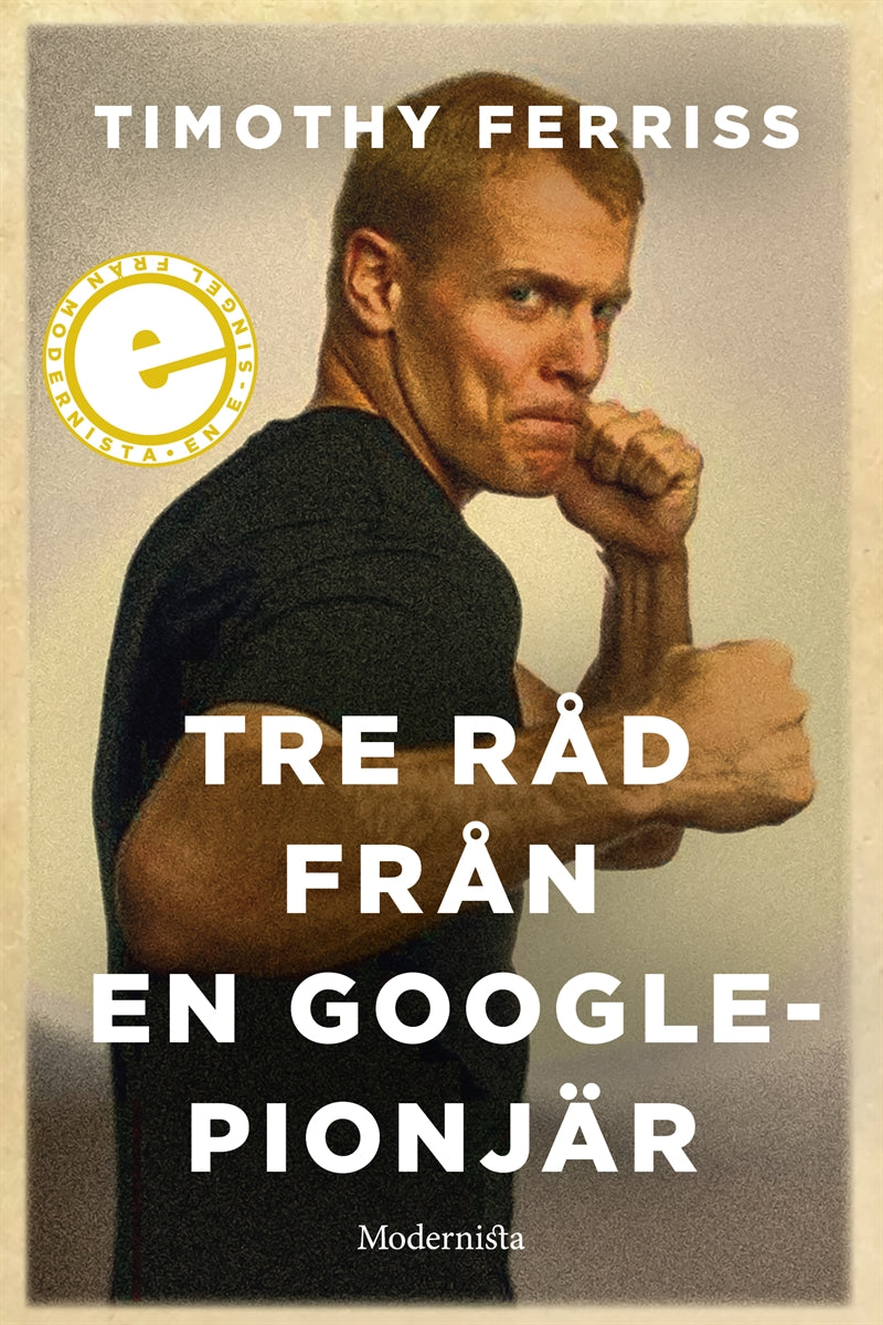 Tre råd från en Google-pionjär – E-bok