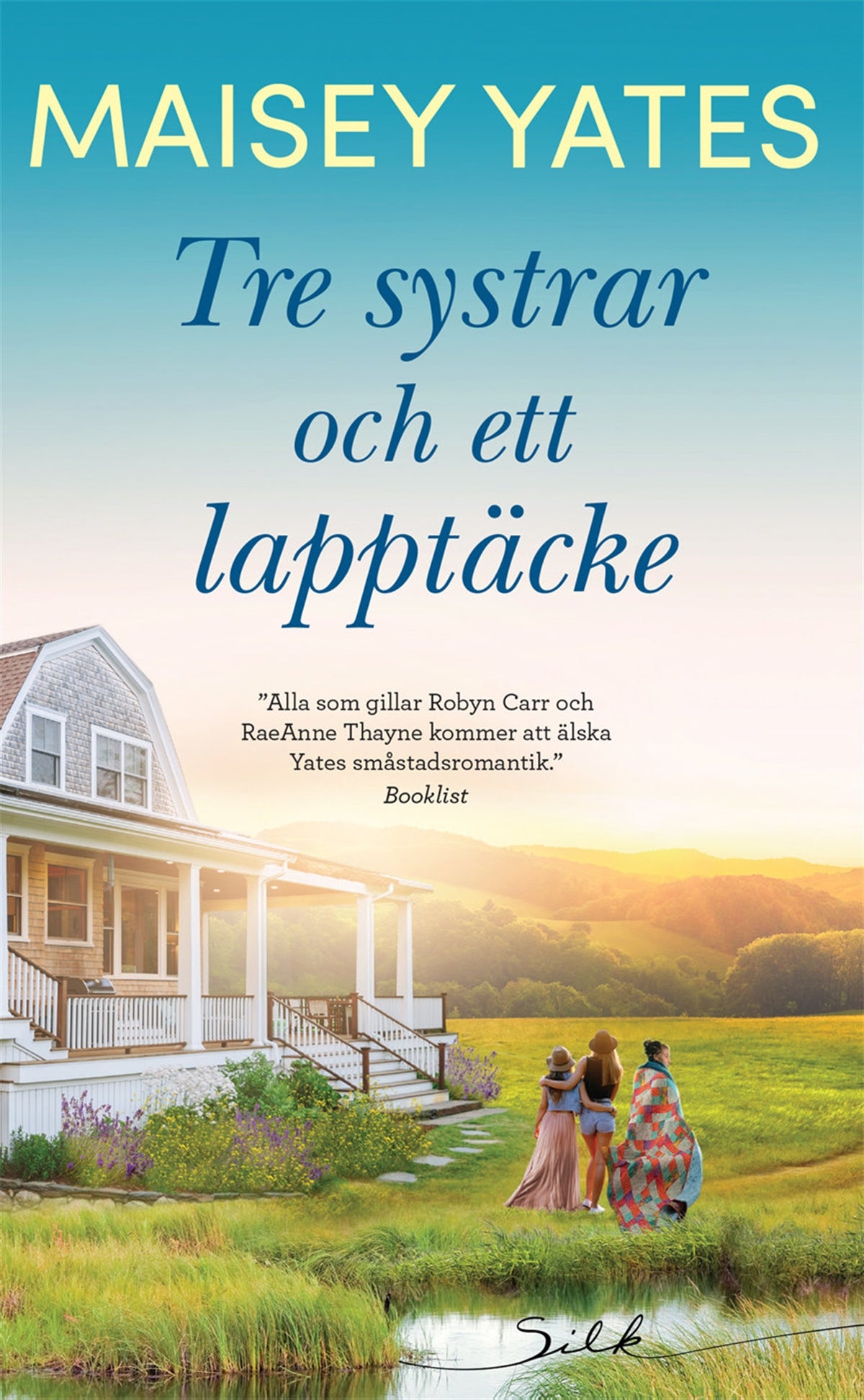 Tre systrar och ett lapptäcke – E-bok