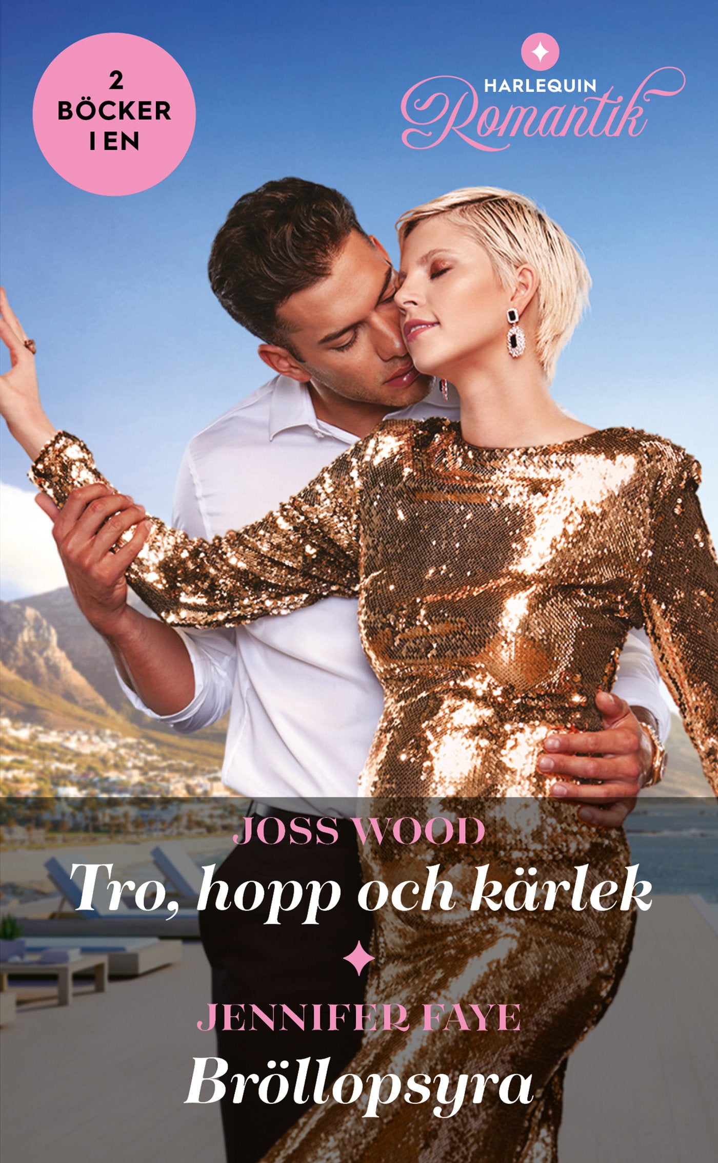Tro, hopp och kärlek / Bröllopsyra – E-bok
