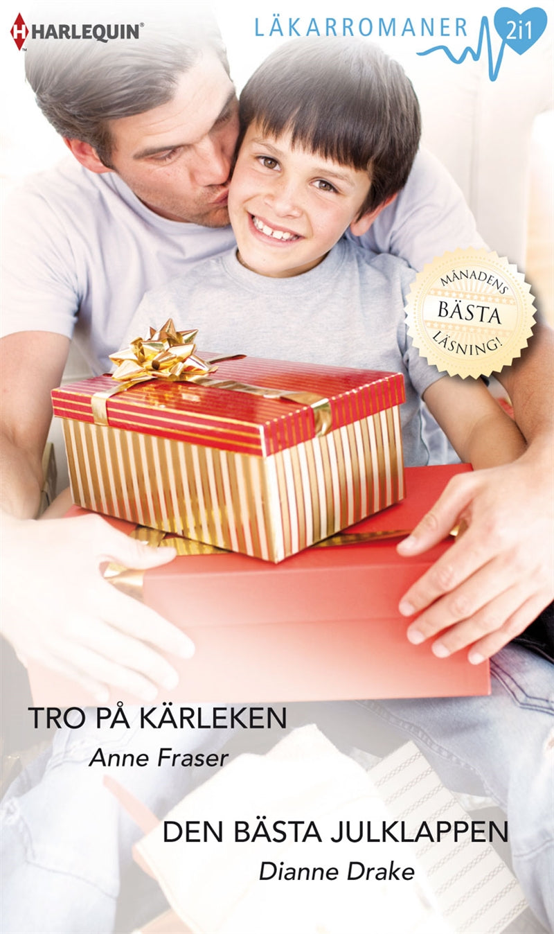 Tro på kärleken / Den bästa julklappen – E-bok