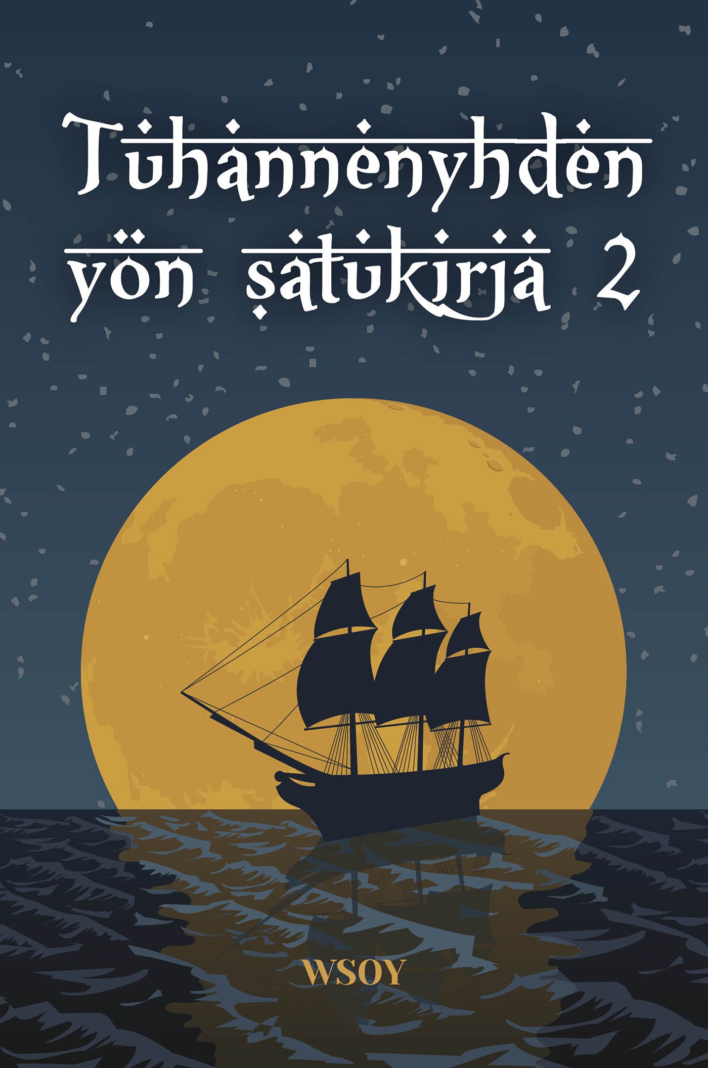 Tuhannenyhden yön satukirja 2 – E-bok