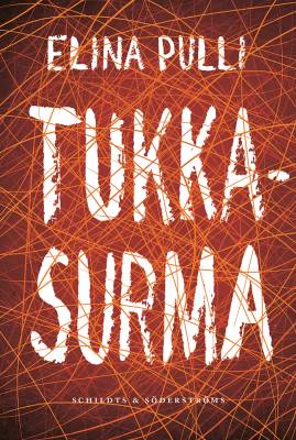 Tukkasurma – E-bok