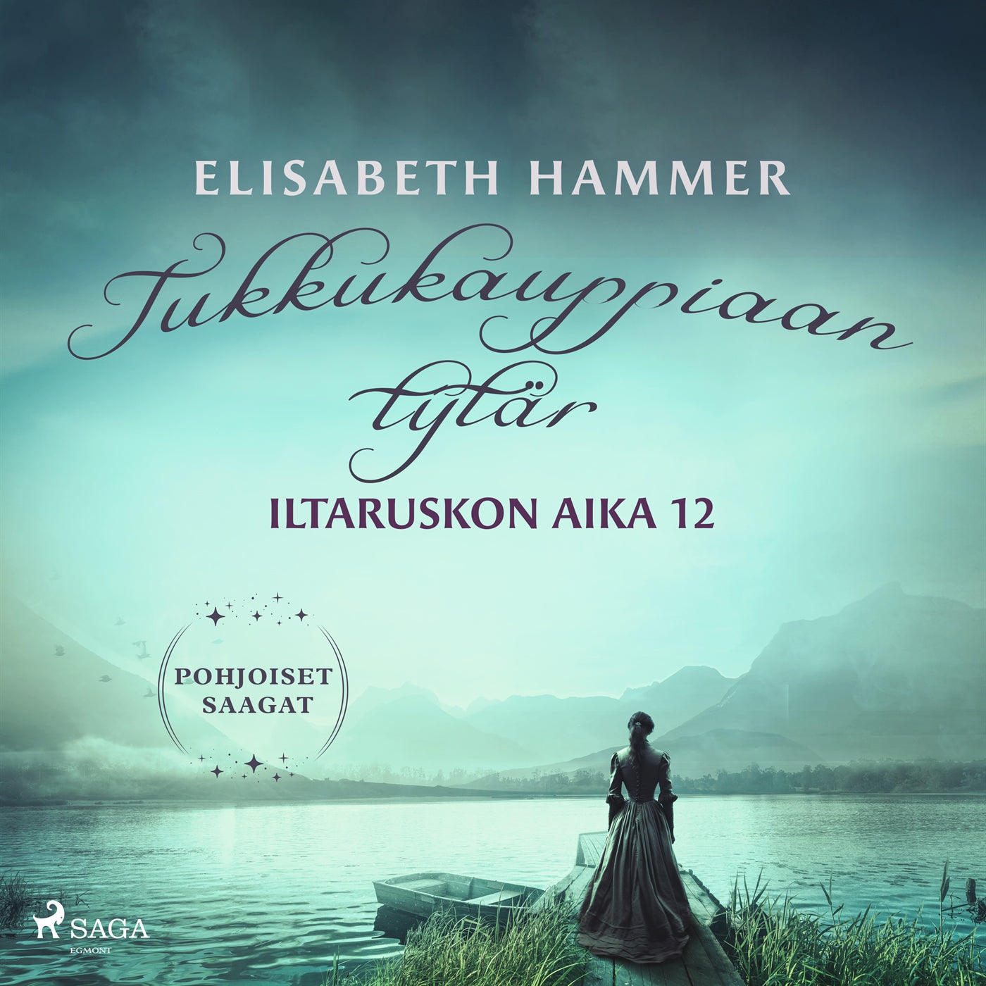 Tukkukauppiaan tytär – Iltaruskon aika 12 – Ljudbok