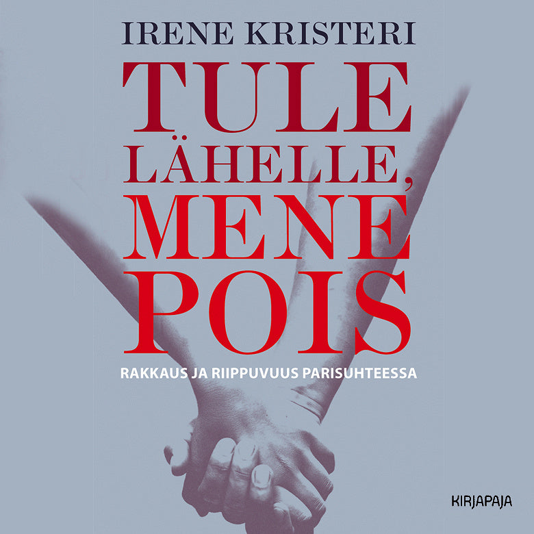 Tule lähelle, mene pois – Ljudbok