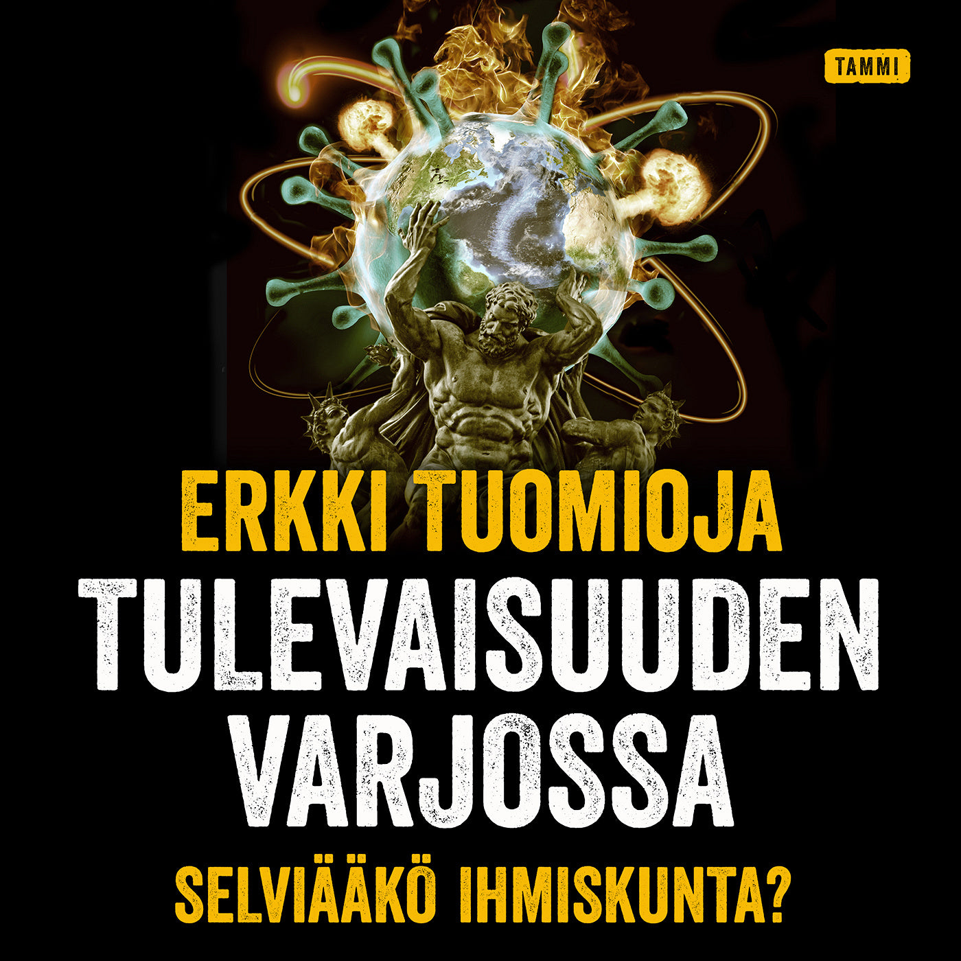 Tulevaisuuden varjossa – Ljudbok