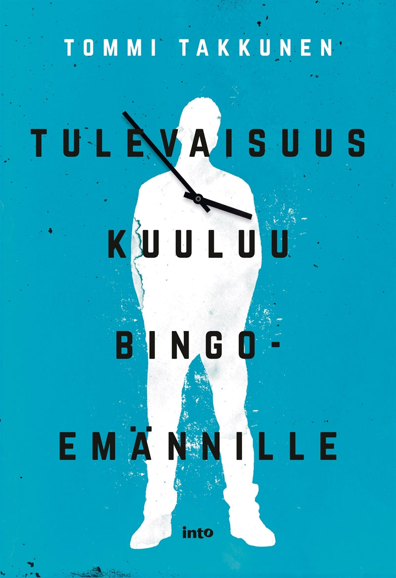 Tulevaisuus kuuluu bingoemännille – E-bok