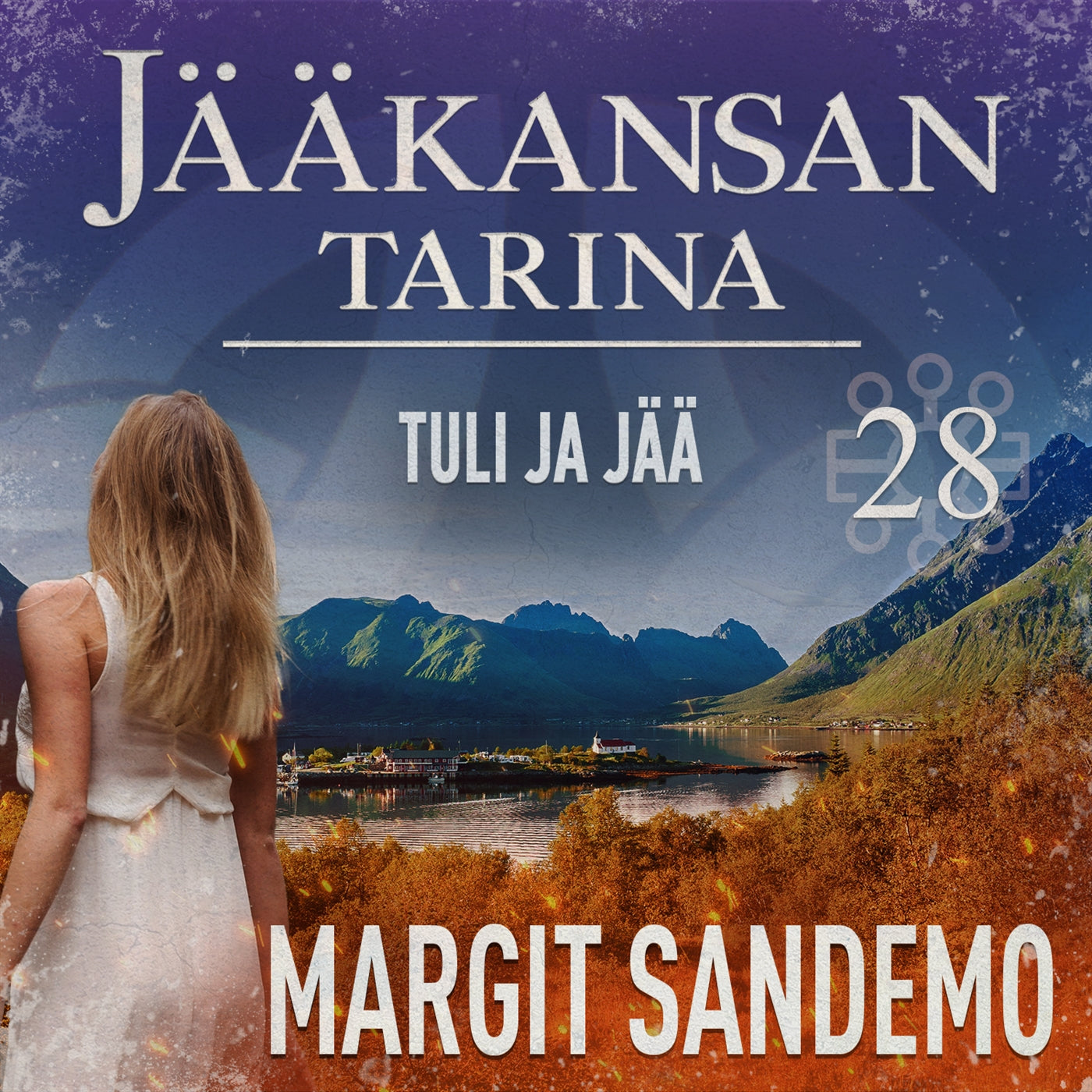 Tuli ja jää: Jääkansan tarina 28 – Ljudbok