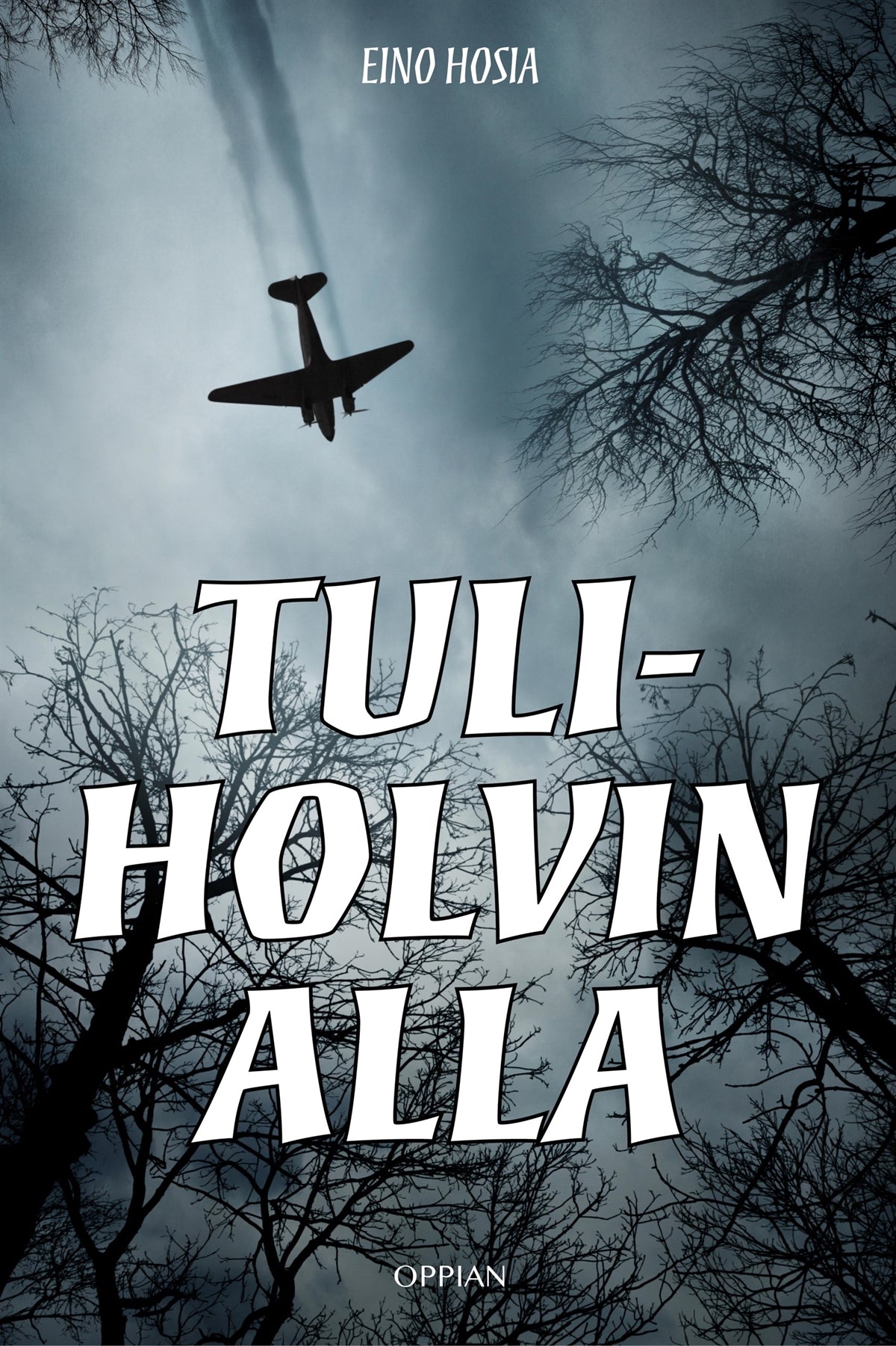 Tuliholvin alla – E-bok