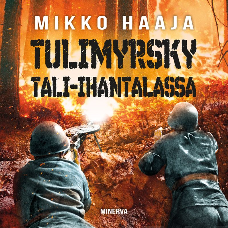 Tulimyrsky Tali-Ihantalassa – Ljudbok