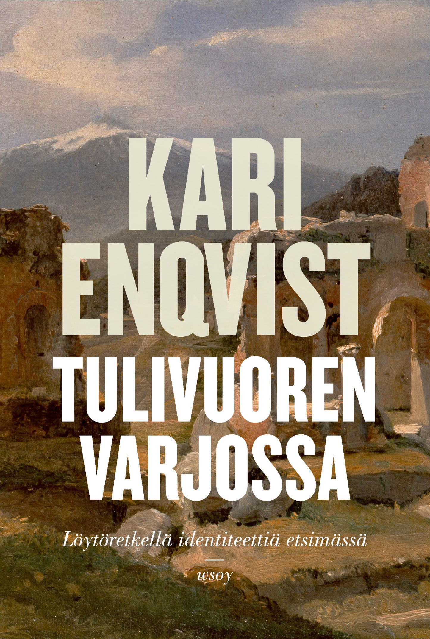 Tulivuoren varjossa – E-bok