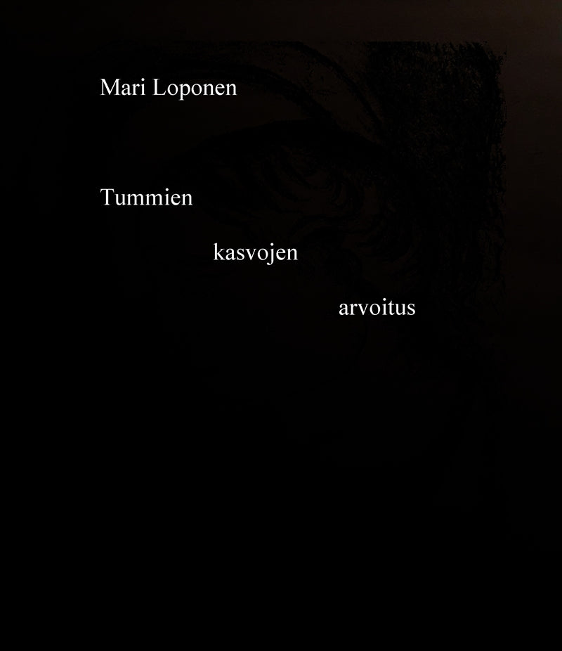 Tummien kasvojen arvoitus – E-bok