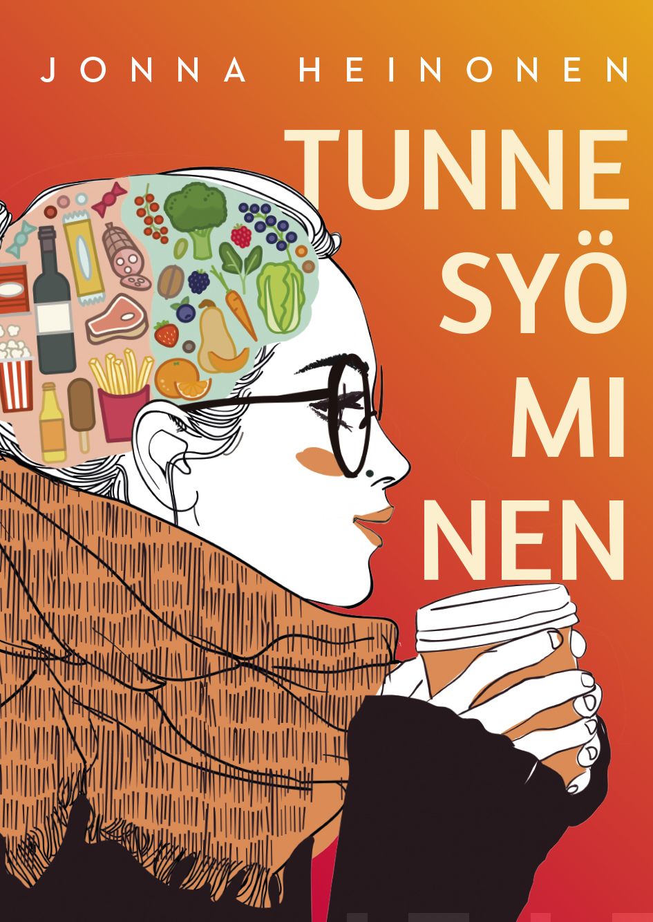 Tunne syöminen – E-bok