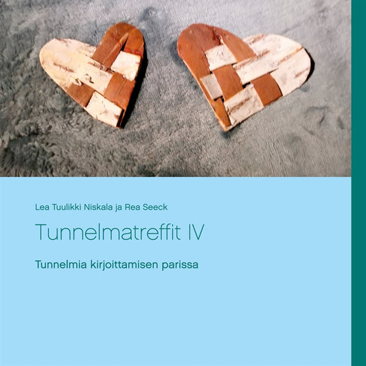 Tunnelmatreffit IV: Tunnelmia kirjoittamisen parissa – E-bok