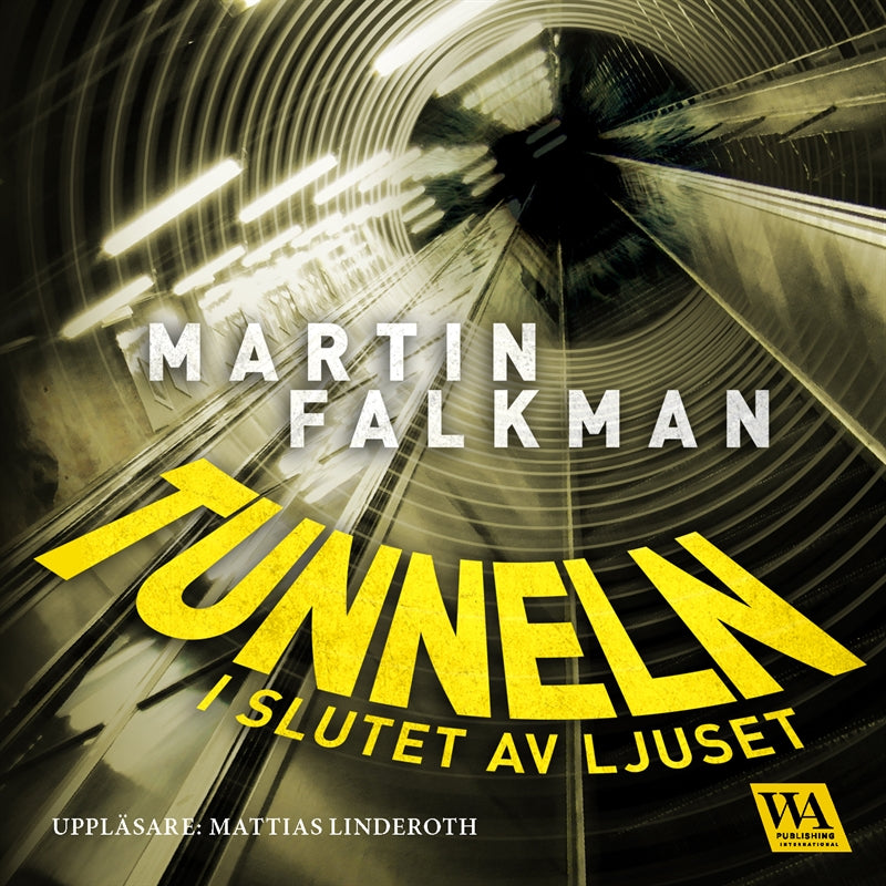 Tunneln i slutet av ljuset – Ljudbok