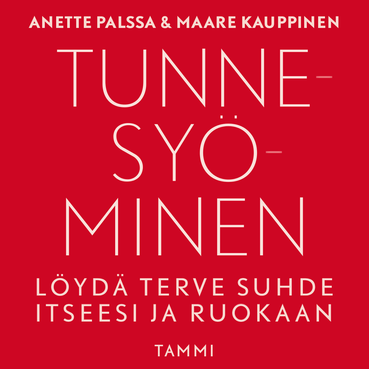 Tunnesyöminen – Ljudbok